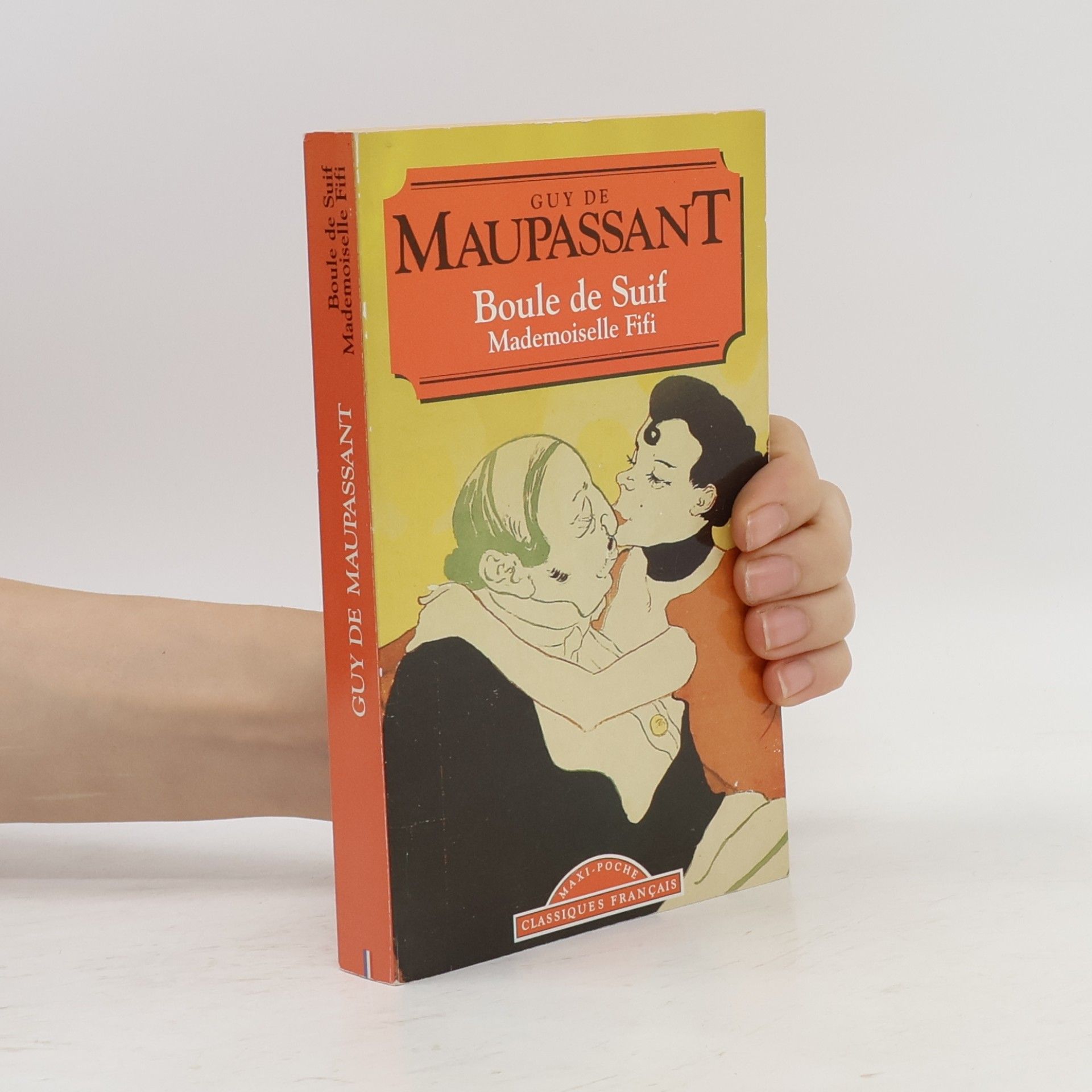 Guy de Maupassant Boule de suif; Mademoiselle Fifi