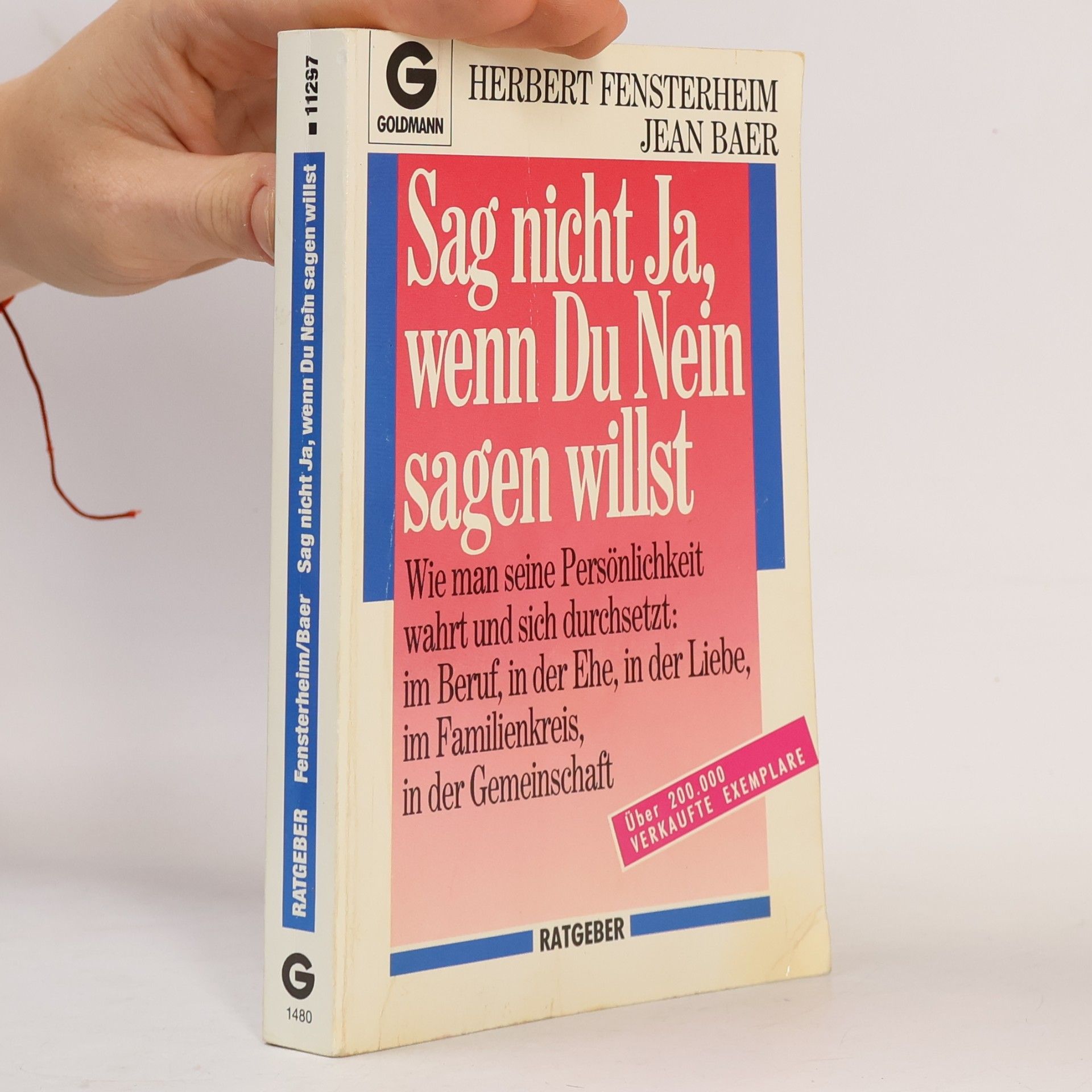 Herbert Fensterheim Sag nicht Ja, wenn Du Nein sagen willst
