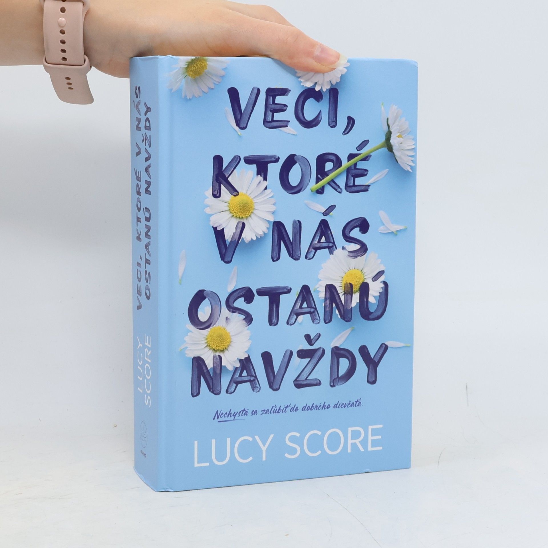 Lucy Score Veci, ktoré v nás ostanú navždy