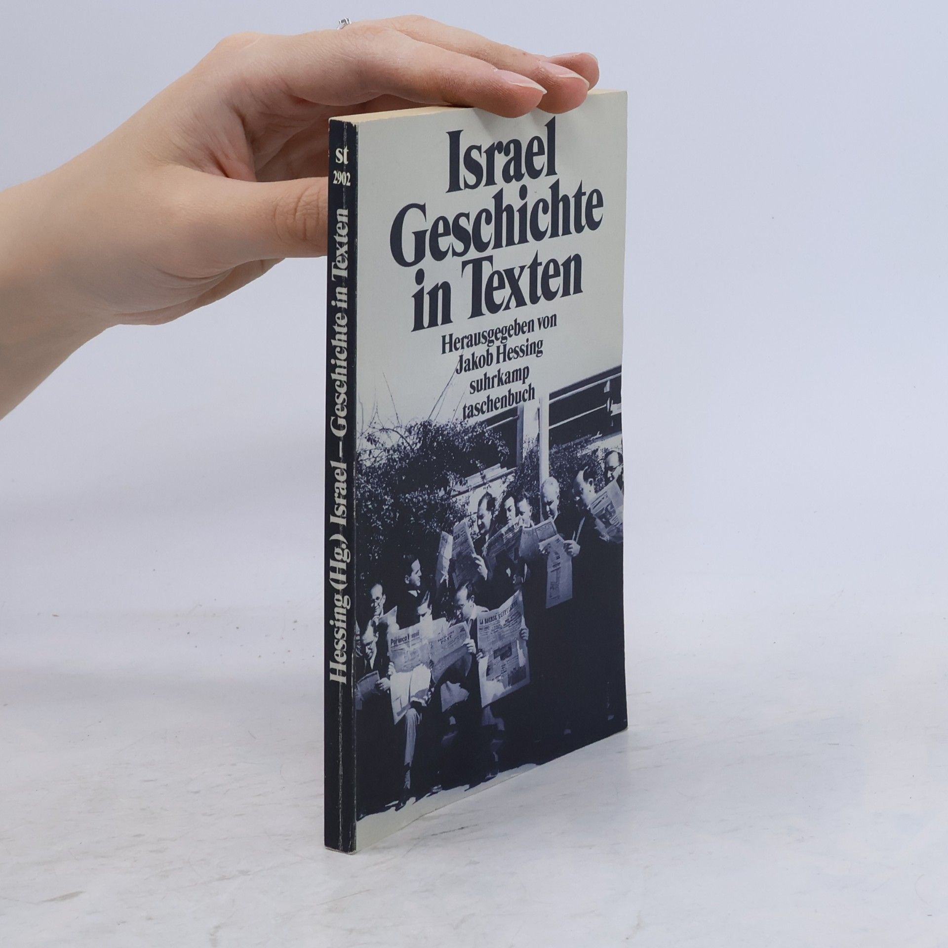 Jakob Hessing Israel - Geschichte in Texten