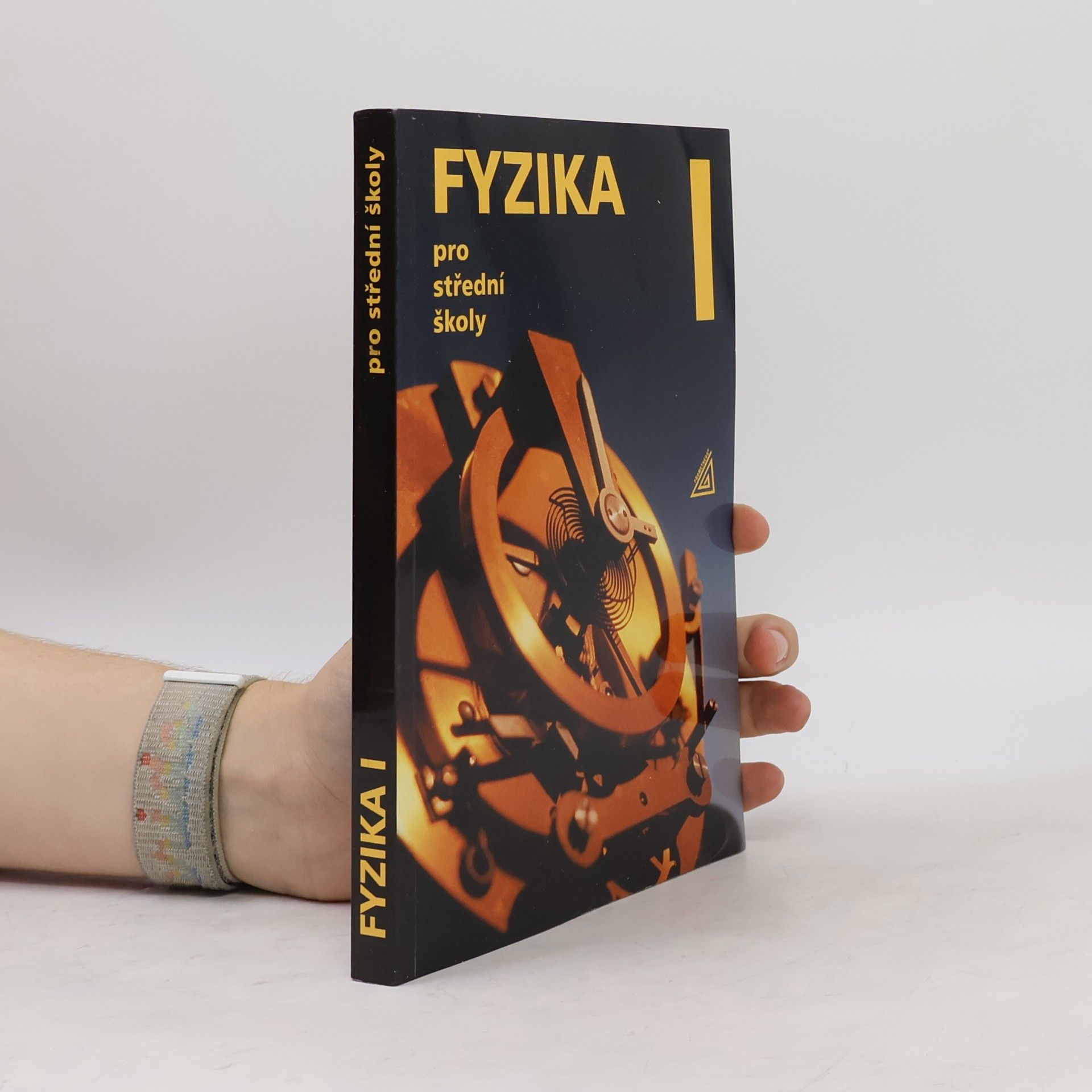 Radmila Hýblová Fyzika pro střední školy I