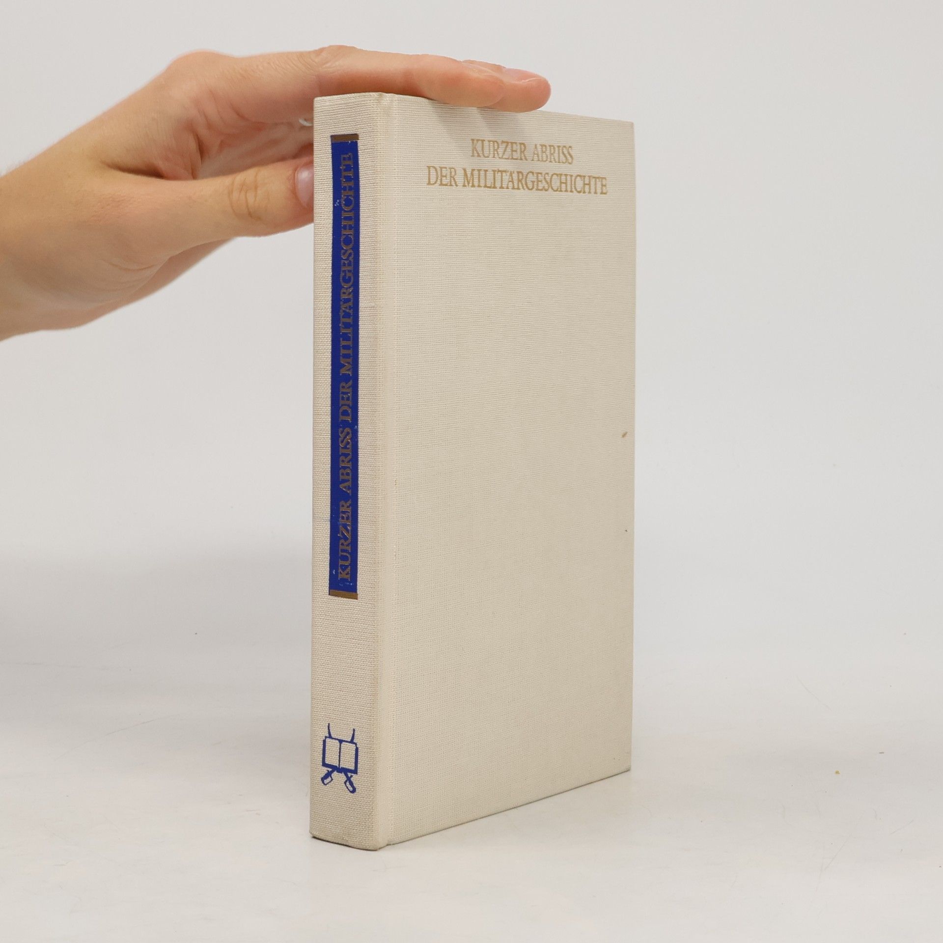 Various authors Kurzer Abriss der Militärgeschichte