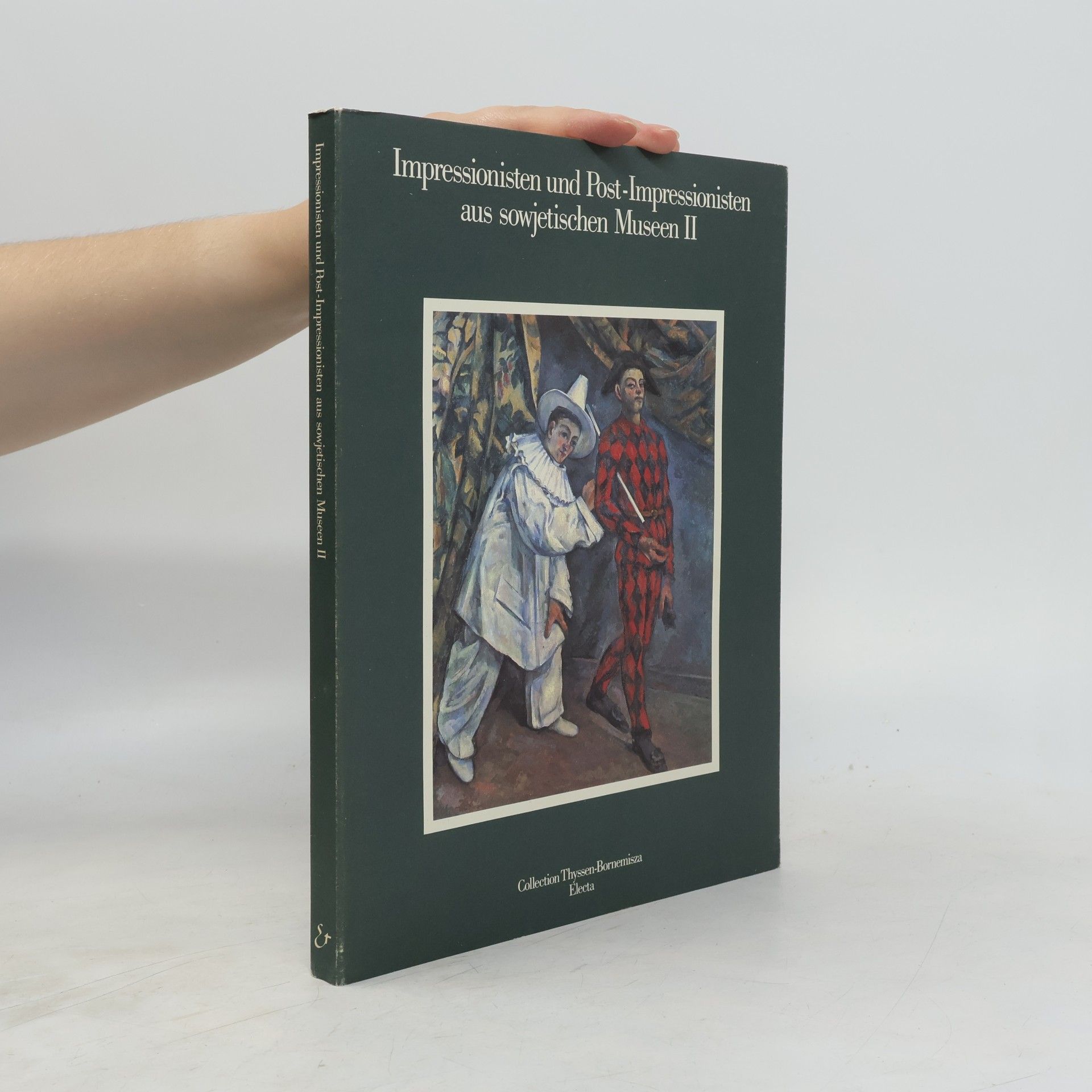 Various authors Impressionisten und Post-Impressionisten aus sowjetischen Museen II