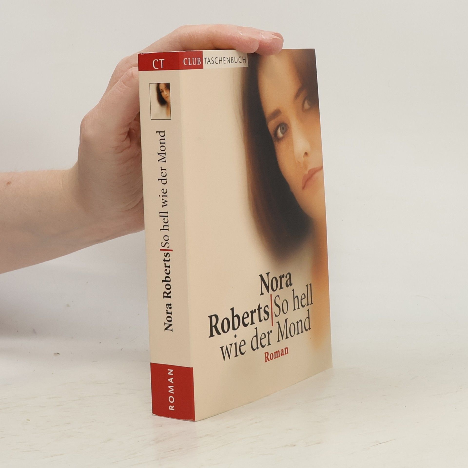 Nora Roberts So hell wie der Mond