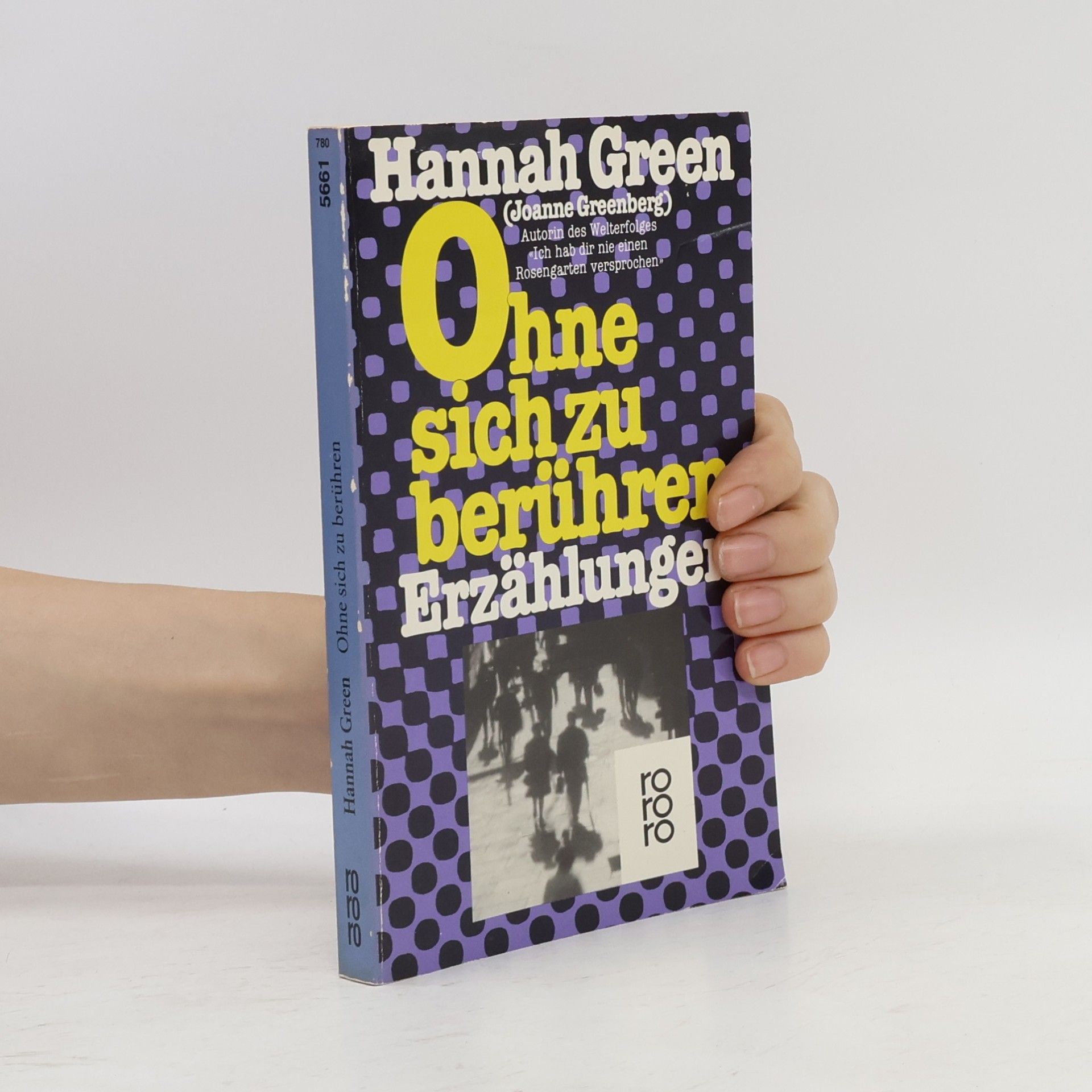 Joanne Greenberg Ohne sich zu berühren