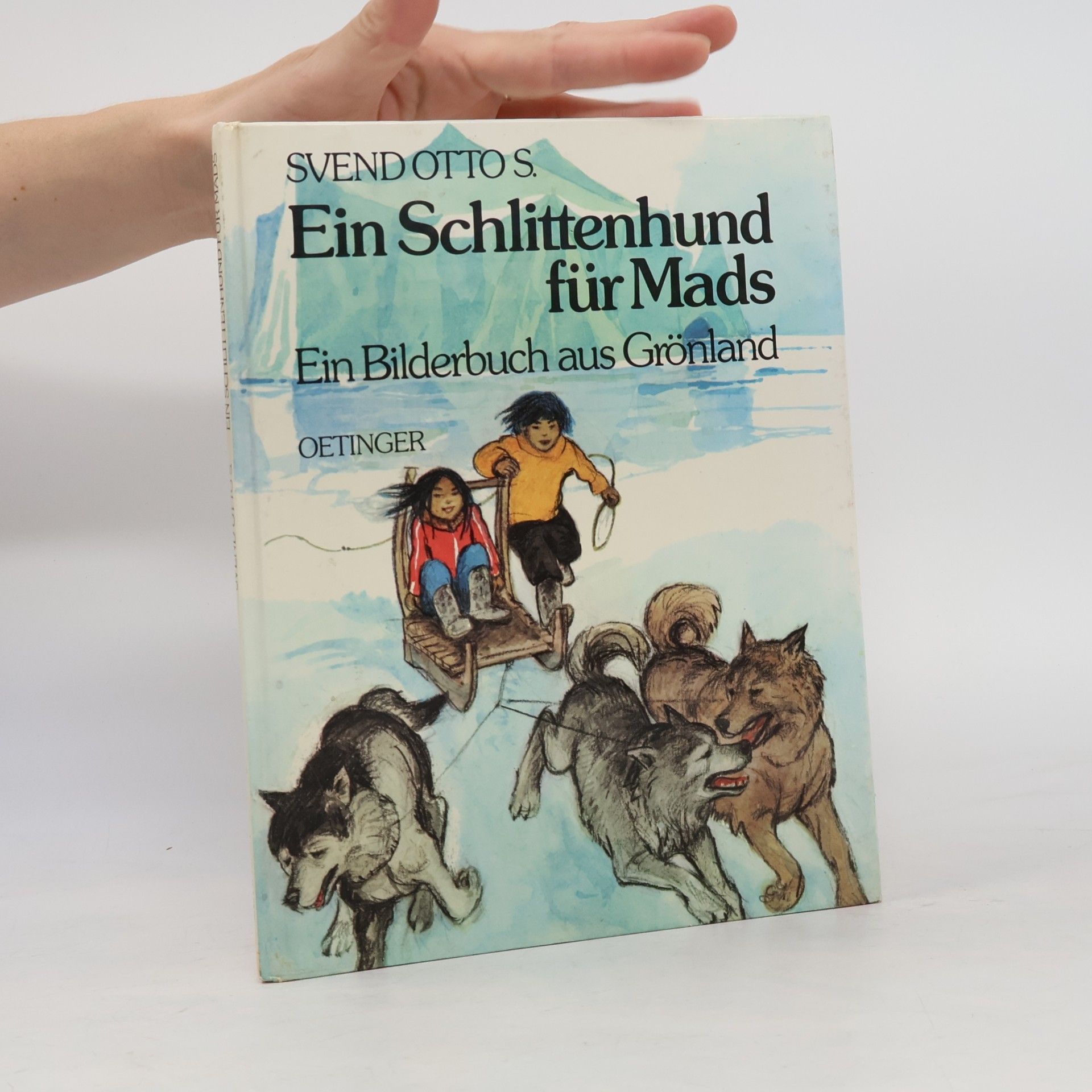 Svend Otto S. Ein Schlittenhund für Mads