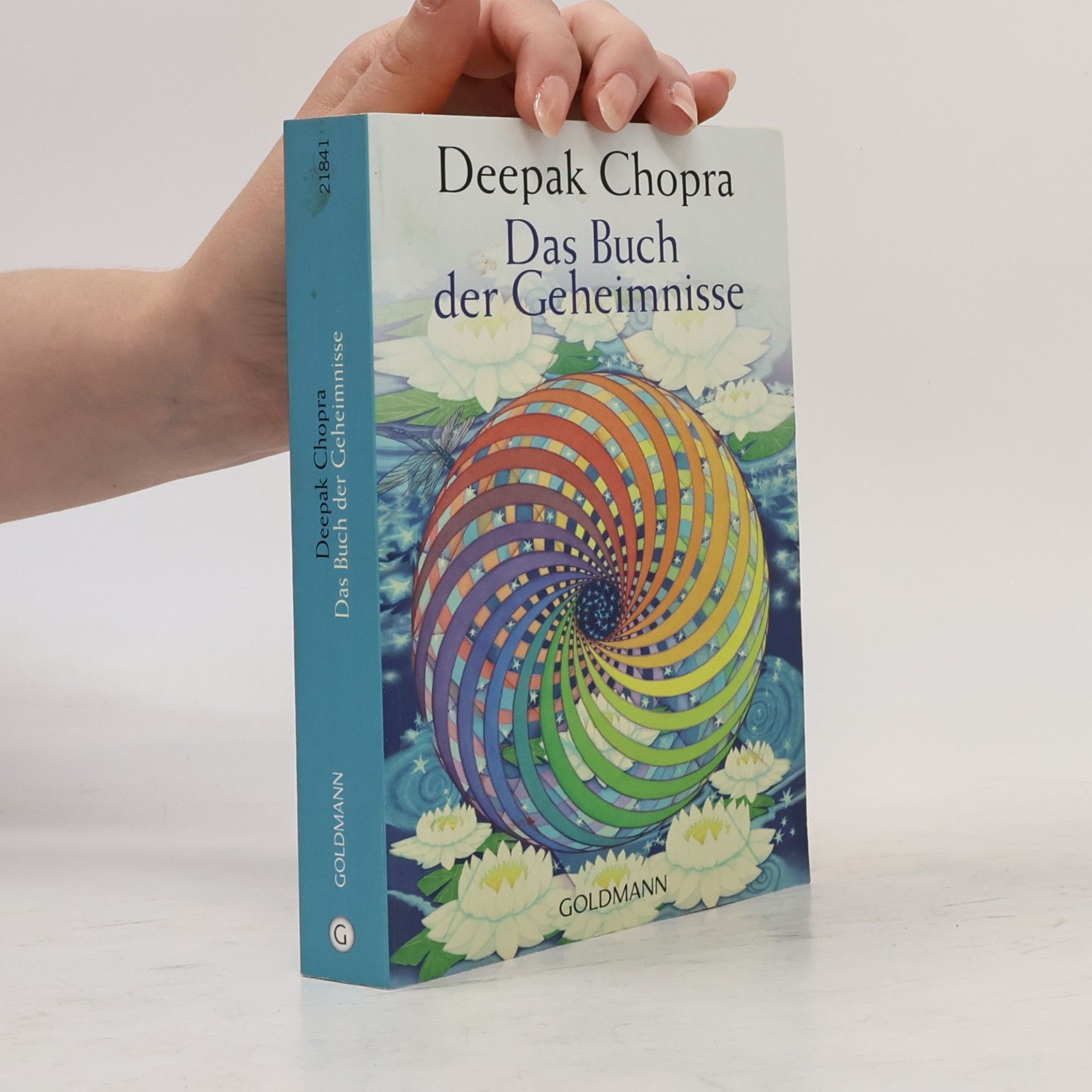 Deepak Chopra Das Buch der Geheimnisse