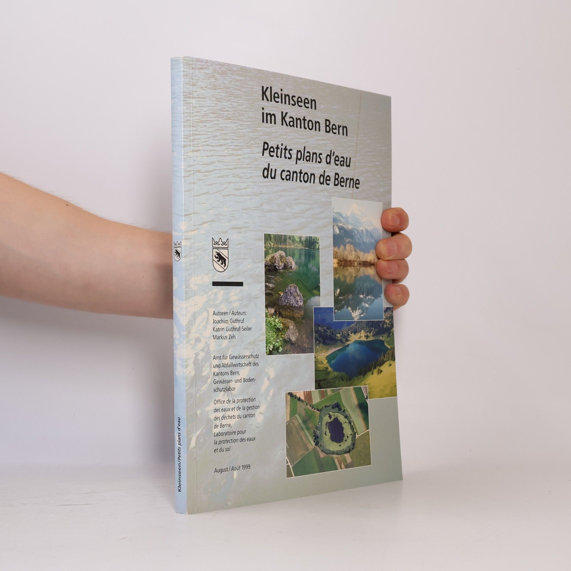 AA.VV. Kleinseen im Kanton Bern. Petits plans d'eau du canton de Berne
