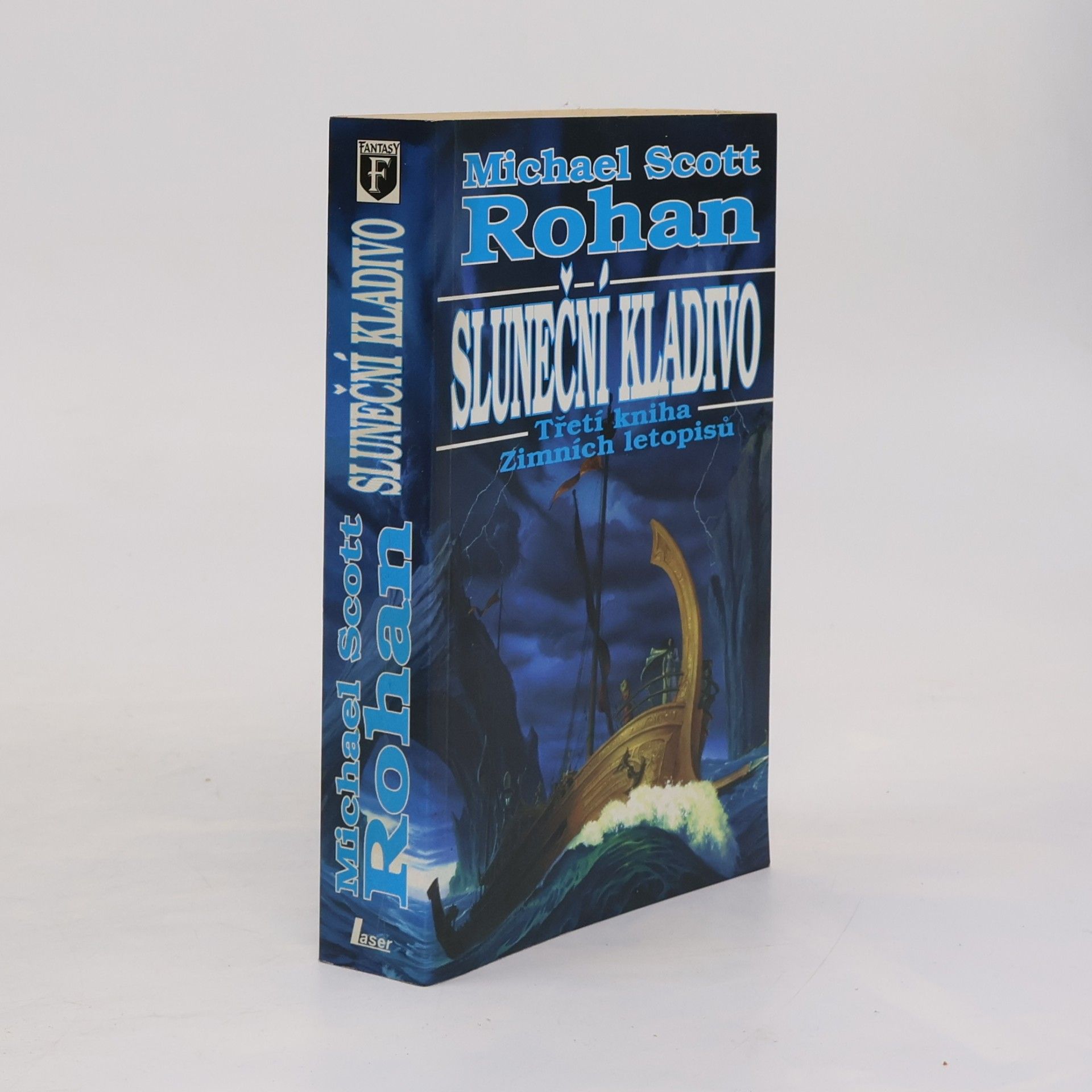 Michael Scott Rohan Sluneční kladivo. Třetí kniha Zimních letopisů