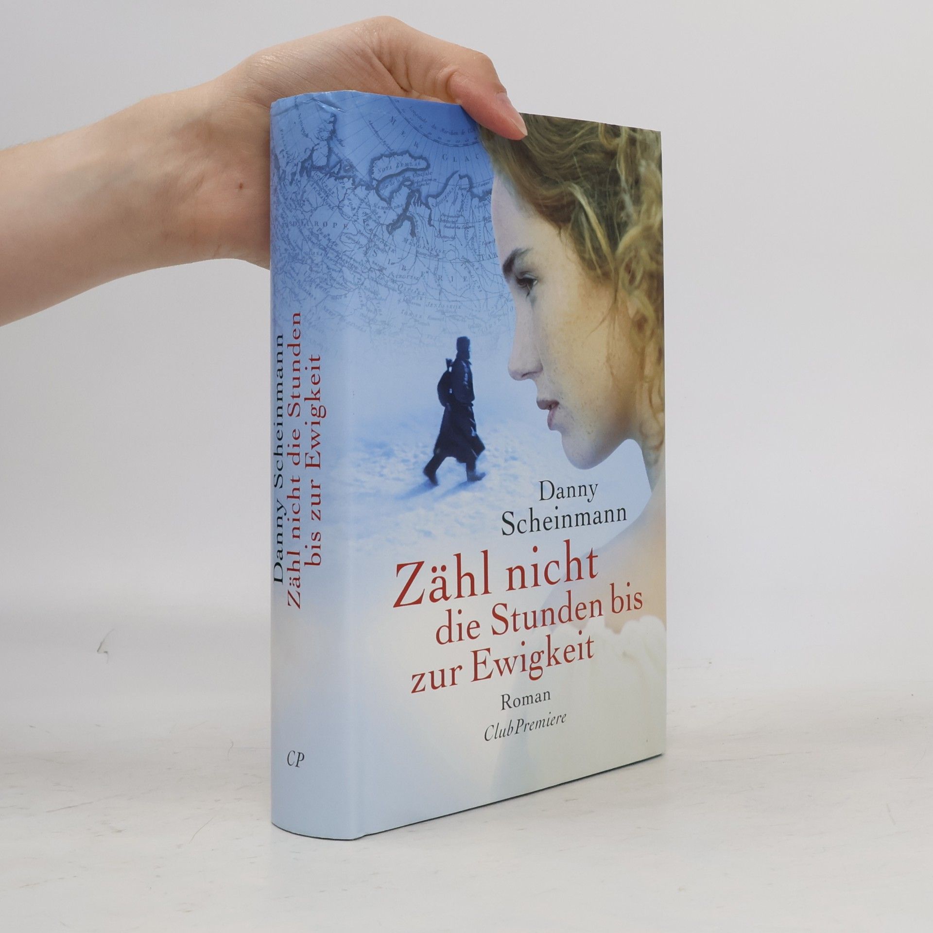 Danny Scheinmann Zähl nicht die Stunden bis zur Ewigkeit