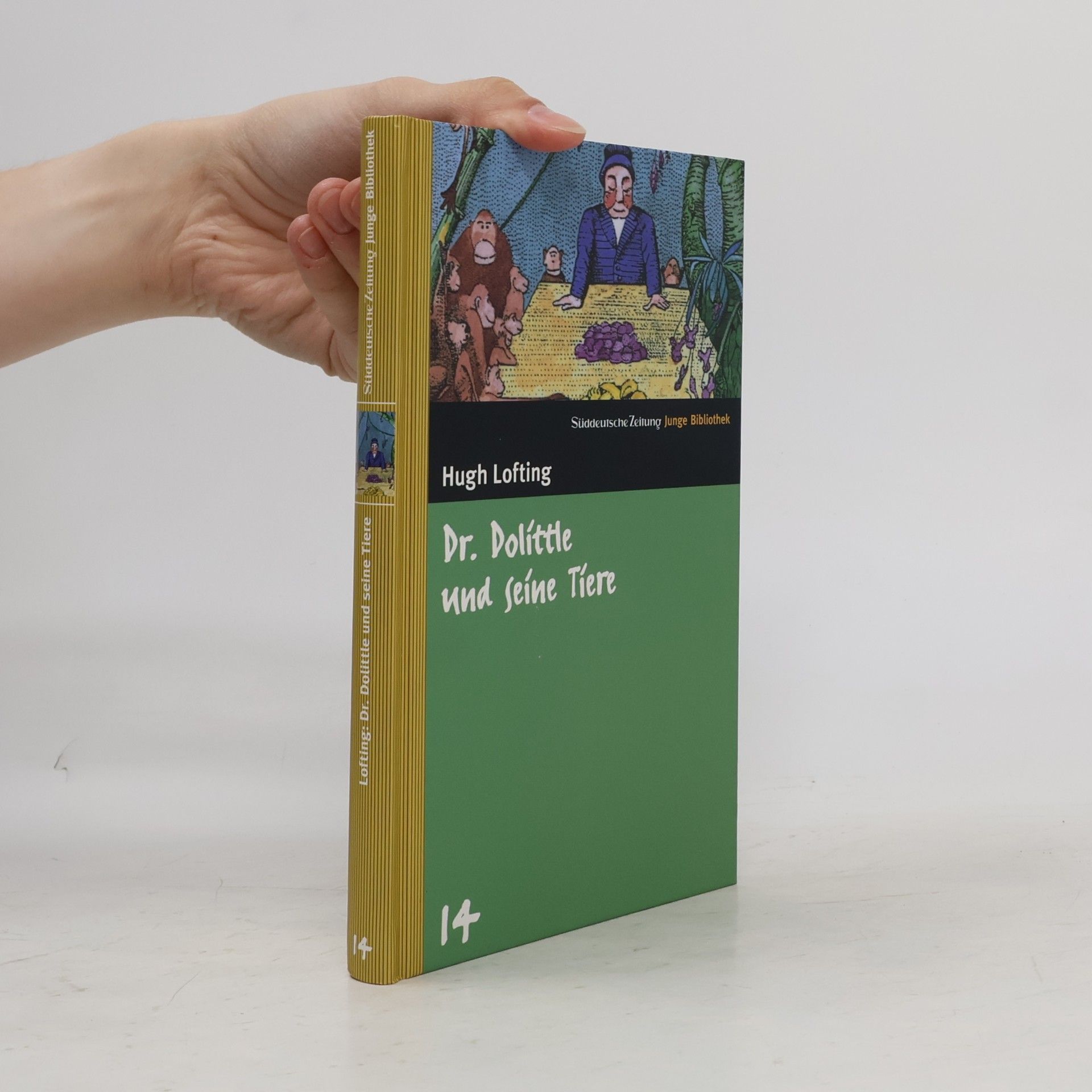 Hugh Lofting Doktor Dolittle und seine Tiere