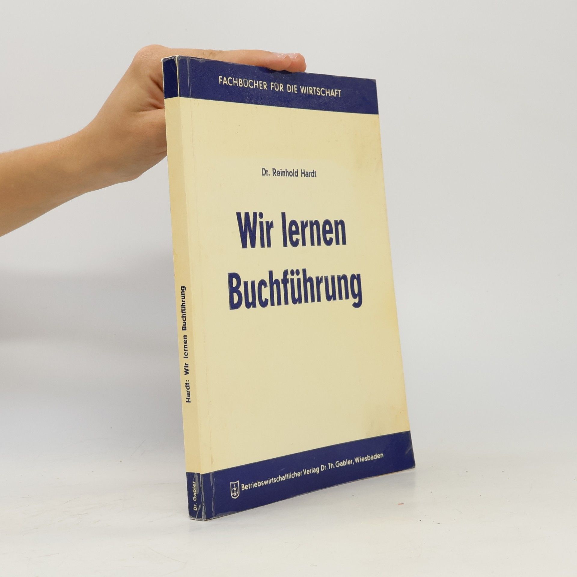 Reinhold Hardt Wir lernen Buchführung
