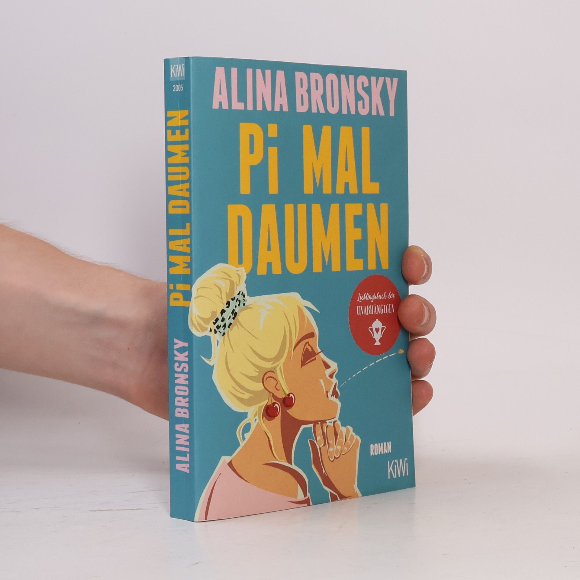 Alina Bronsky Pi mal Daumen