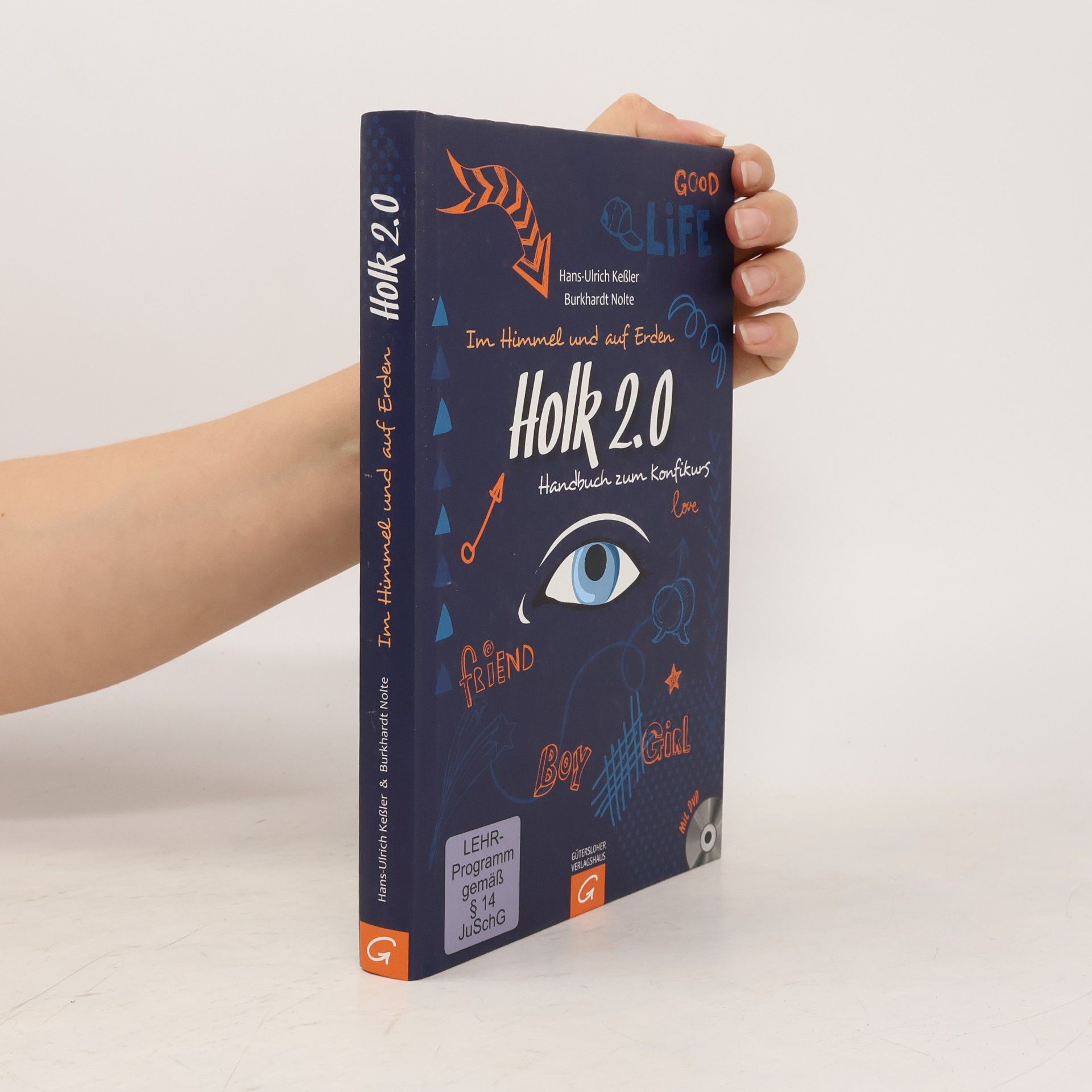 Hans-Ulrich Keßler Im Himmel und auf Erden - Holk 2.0, Handbuch zum Konfi-Kurs, m. DVD