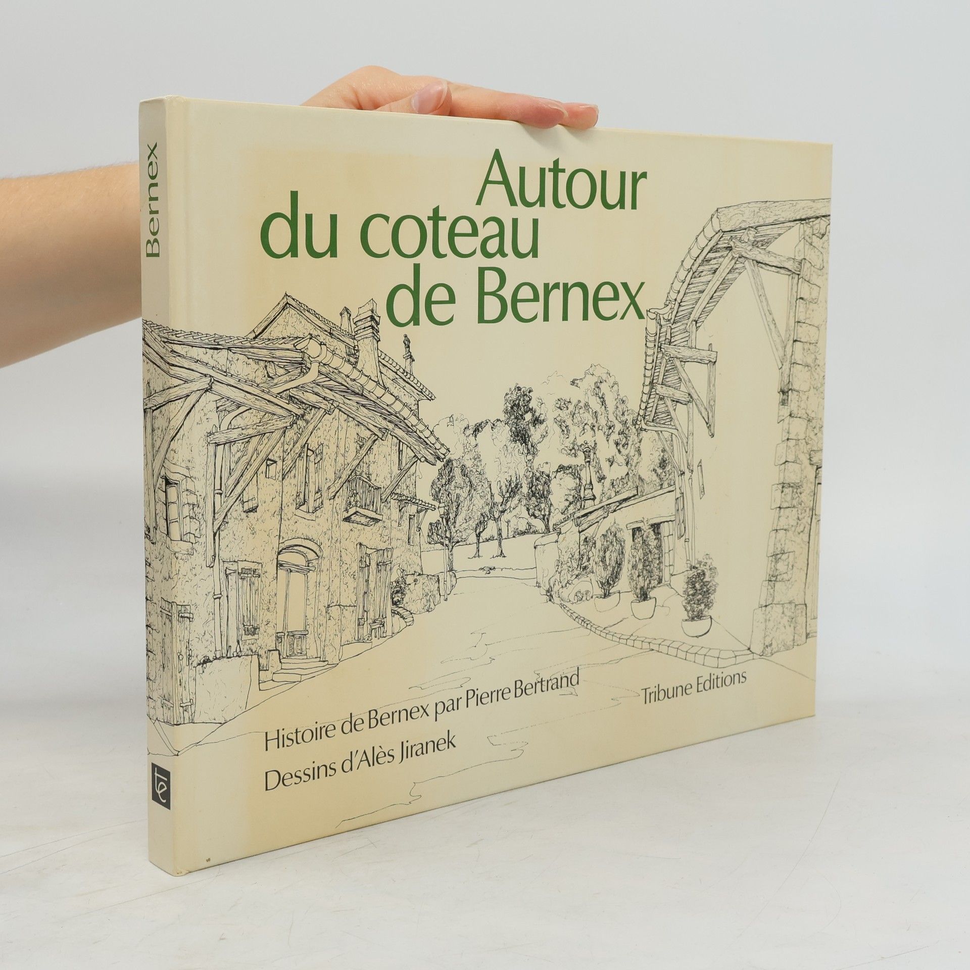 Pierre Bertrand Autour du coteau de Bernex