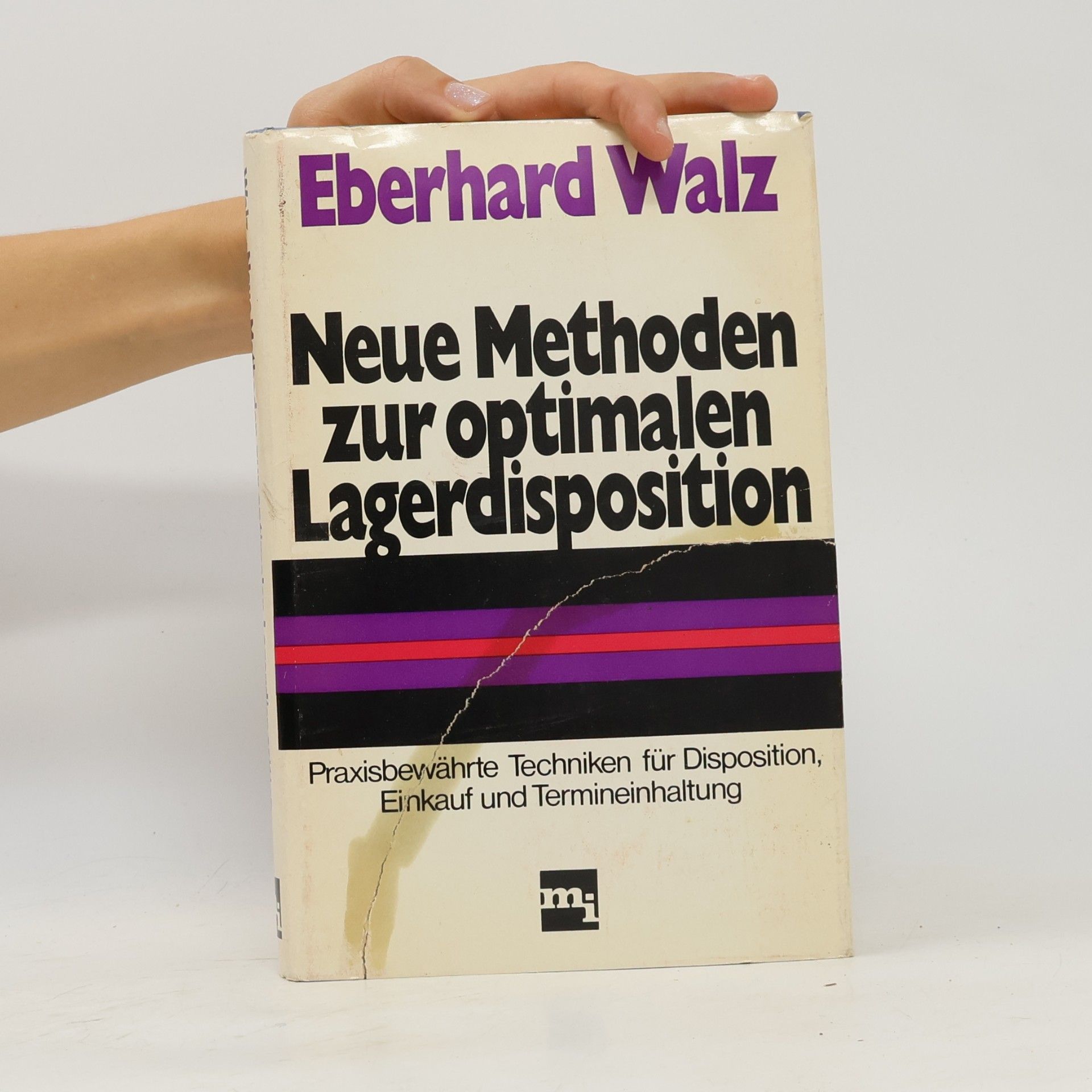 Eberhard Walz Neue Methoden zur optimalen Lagerdisposition