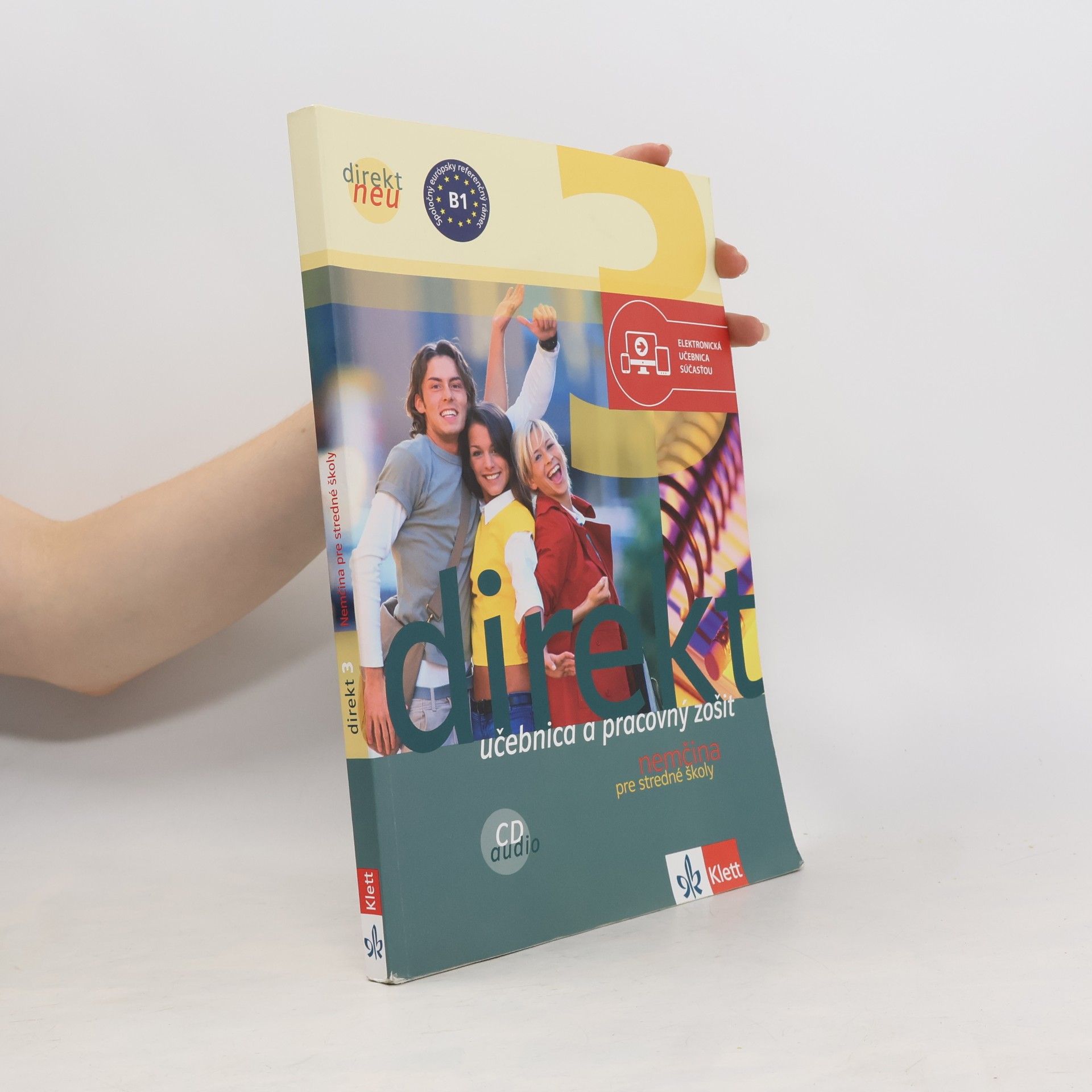 Various authors Direkt. Učebnica a pracovný zošit. Němčina pre stredné školy