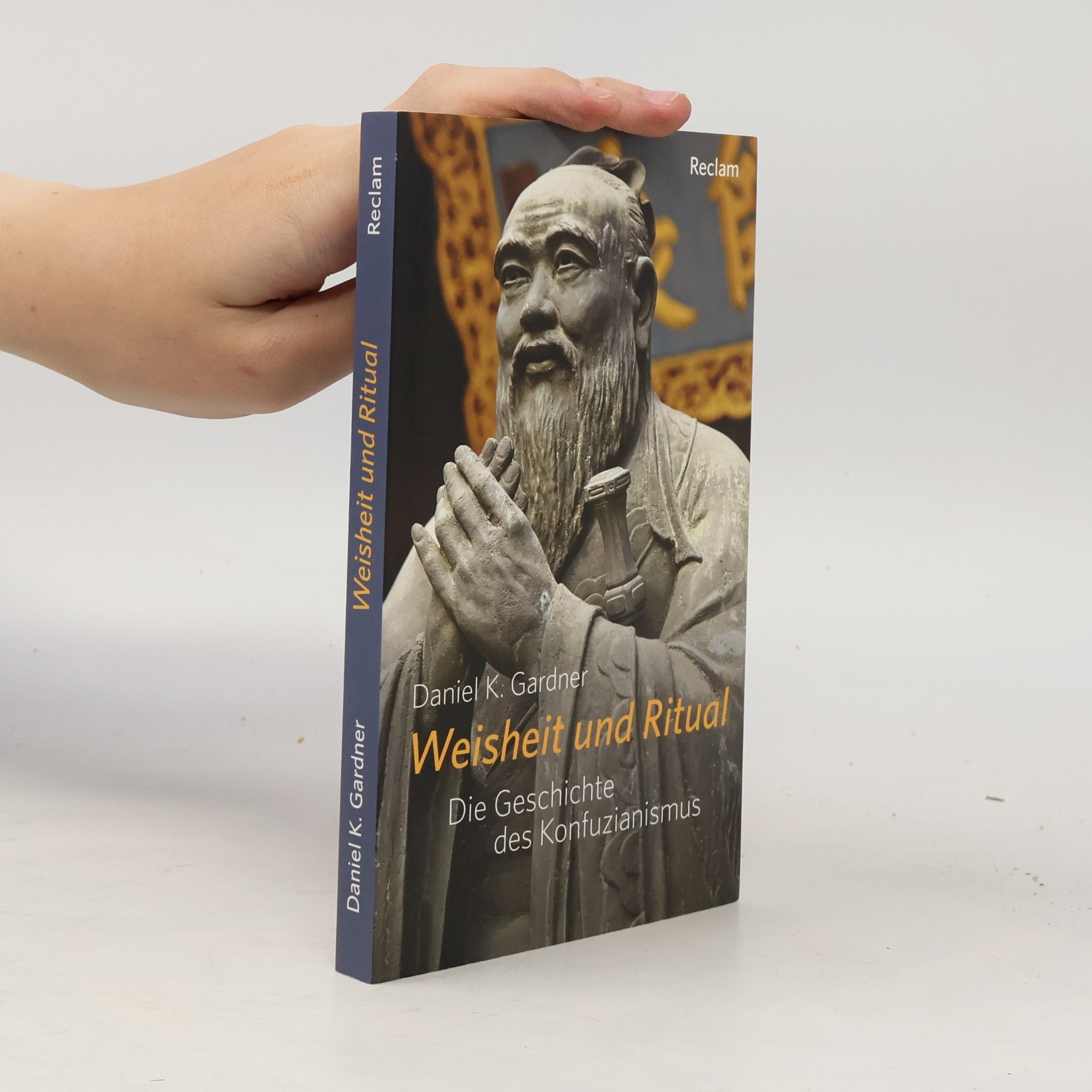 Daniel K. Gardner Weisheit und Ritual