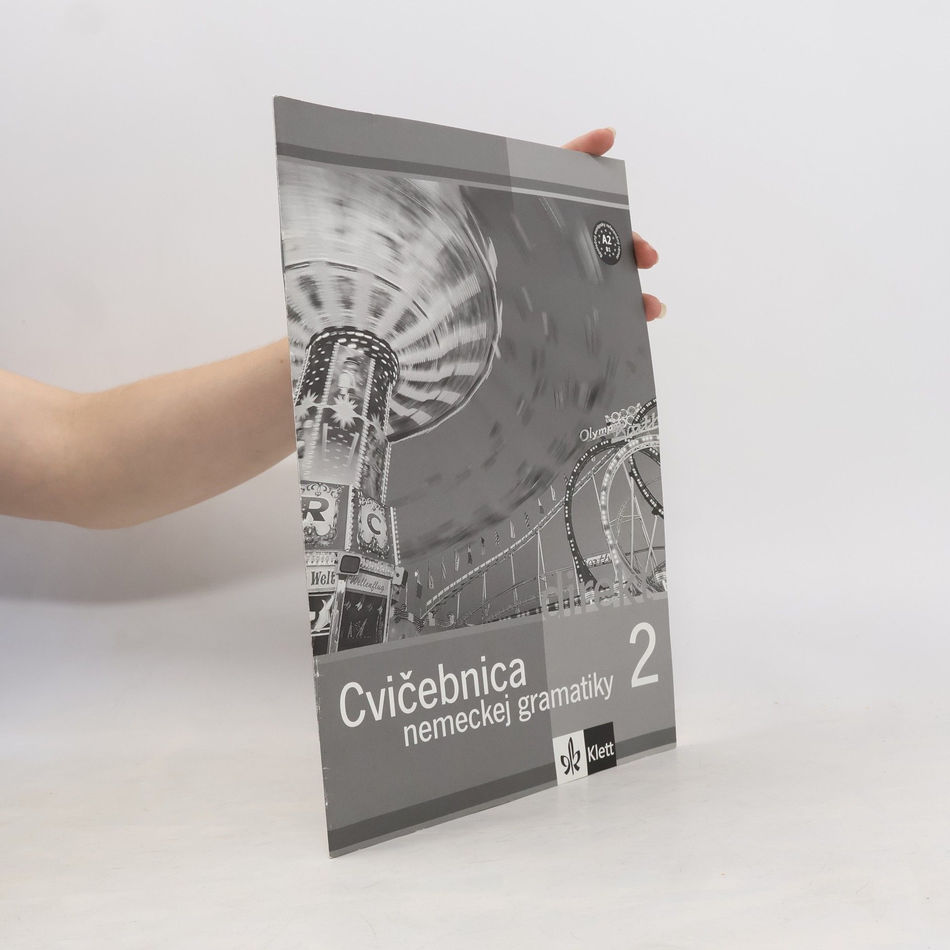 Autorenkollektiv Cvičebnica nemeckej gramatiky 2