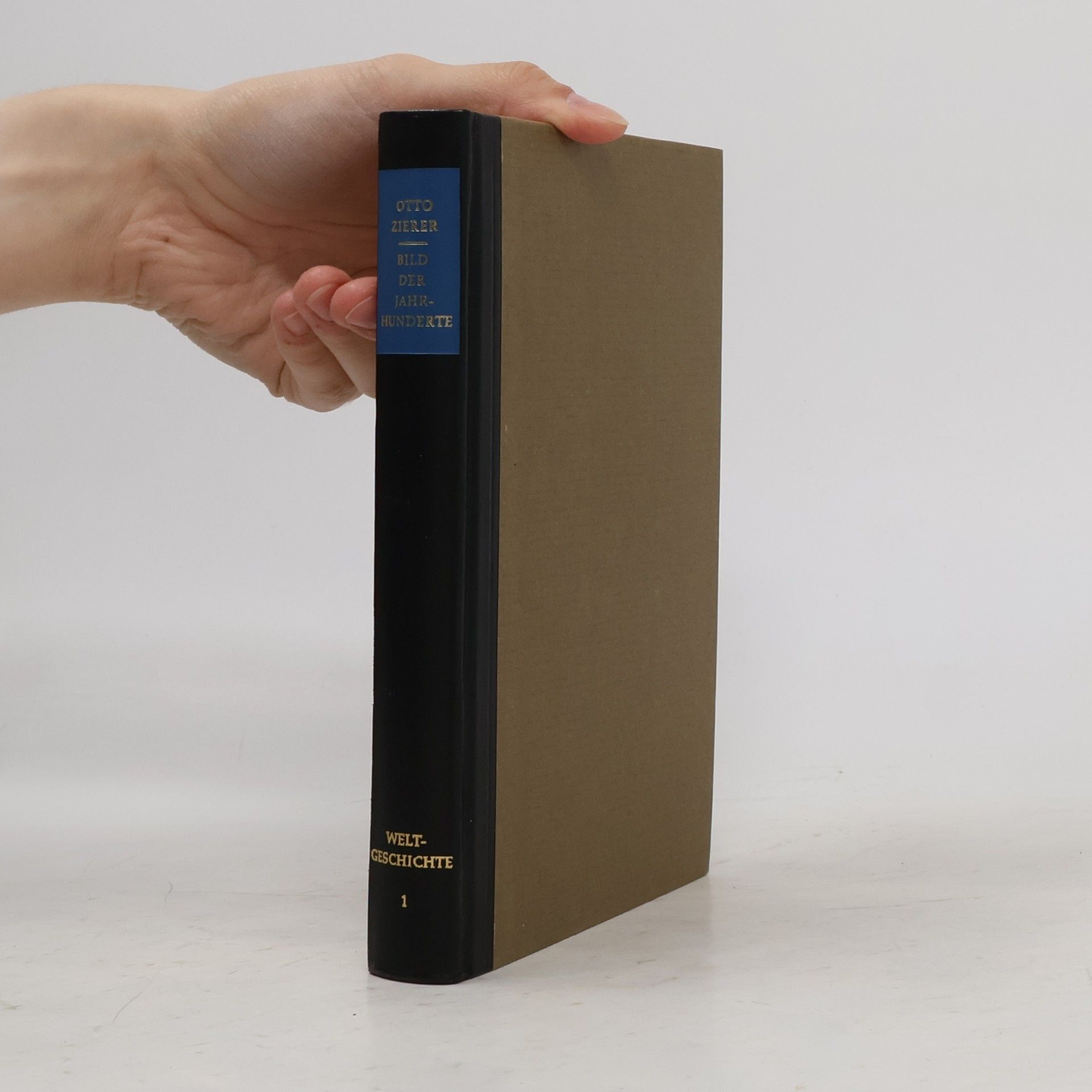 Otto Zierer Weltgeschichte 1: Bild der Jahrhunderte. Erstes Buch