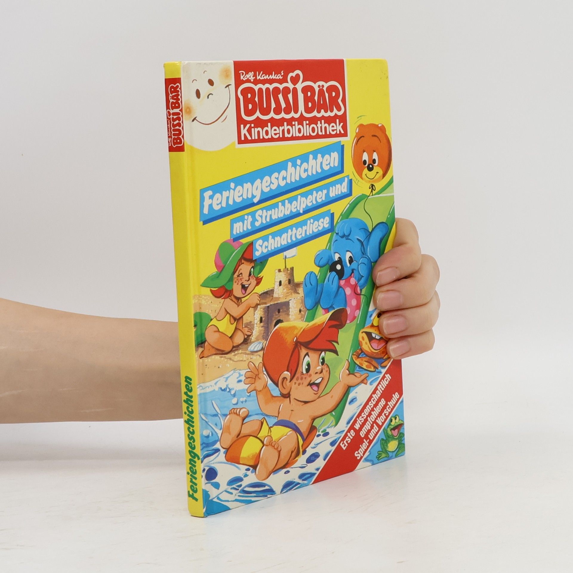 Rolf Kauka Bussi Bär Feriengeschichten mit Strubbelpeter und Schnatterliese