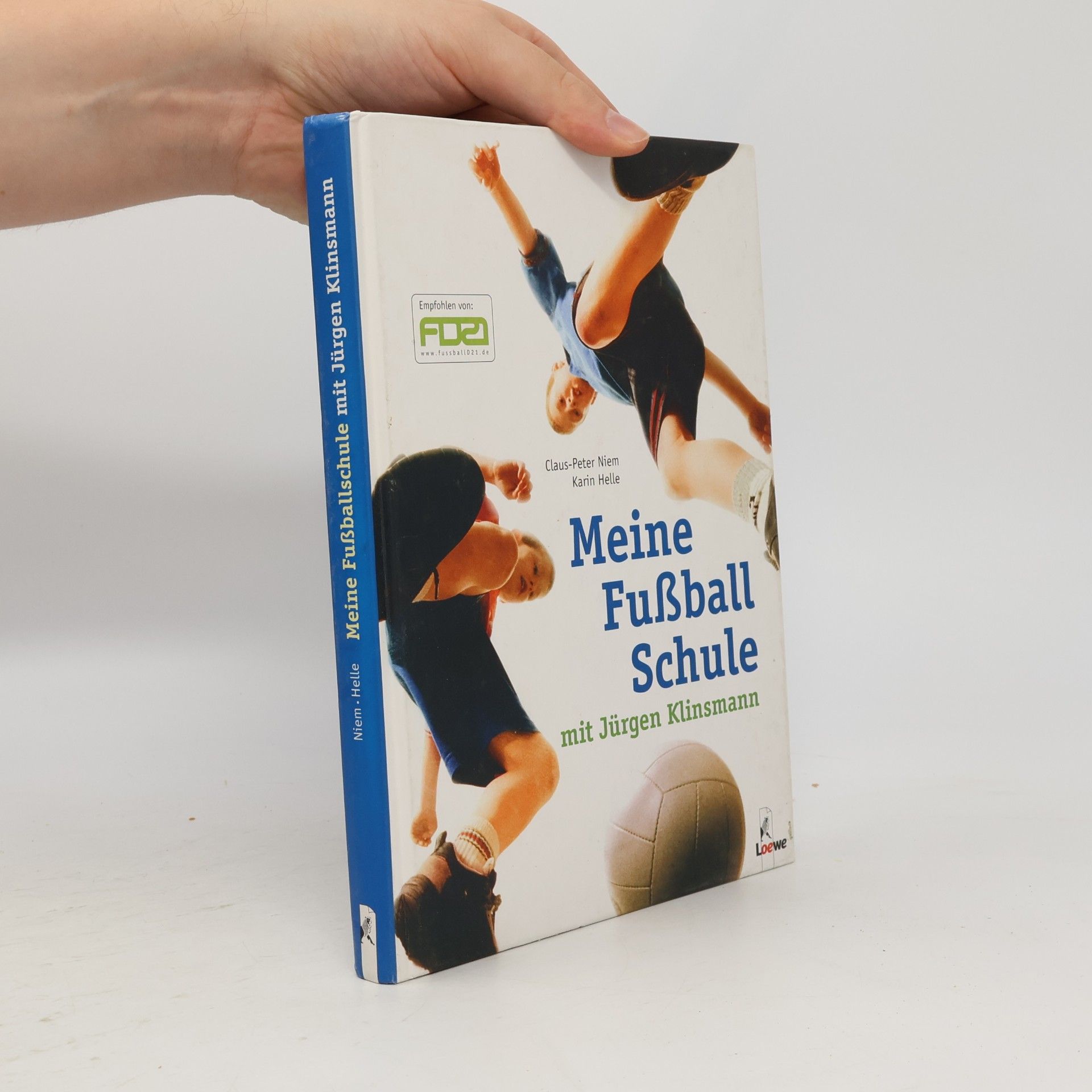 Claus-Peter Niem Meine Fussball Schule