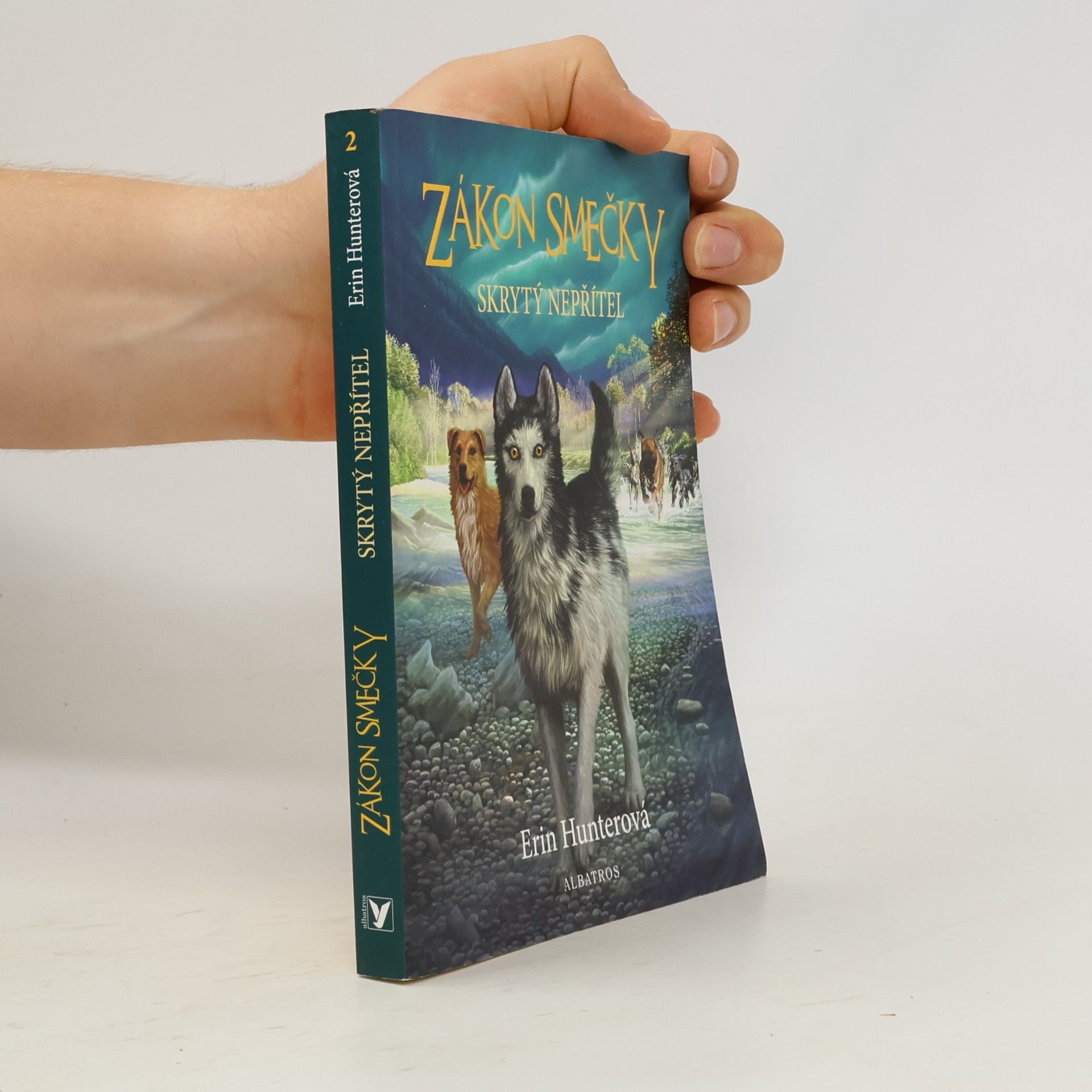 Erin Hunter Zákon smečky: Skrytý nepřítel