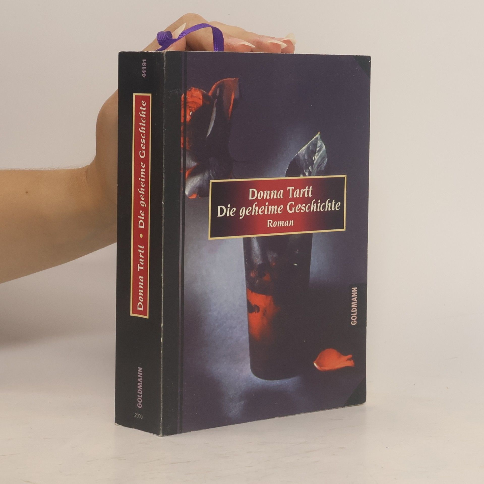 Donna Tartt Die geheime Geschichte