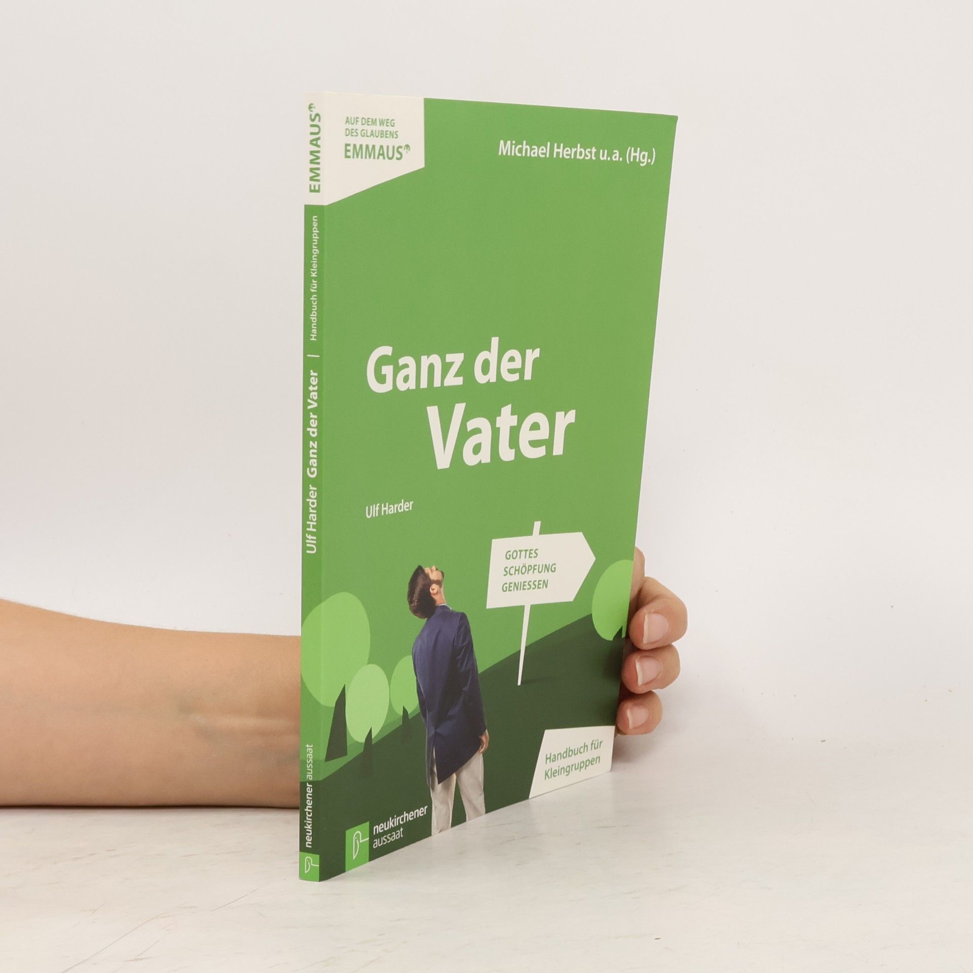 Ulf Harder EMMAUS: Ganz der Vater