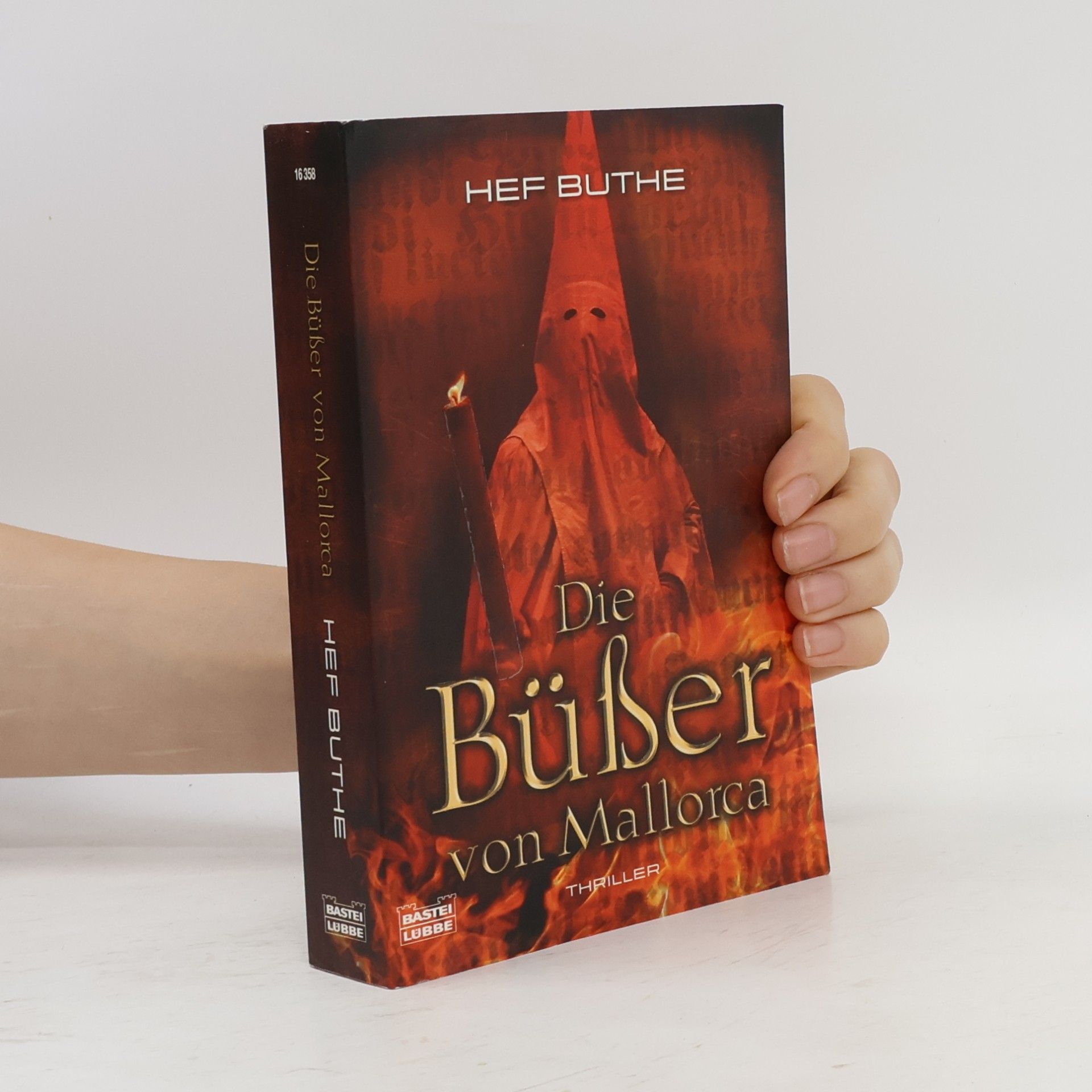 Hef Buthe Die Büßer von Mallorca. Thriller