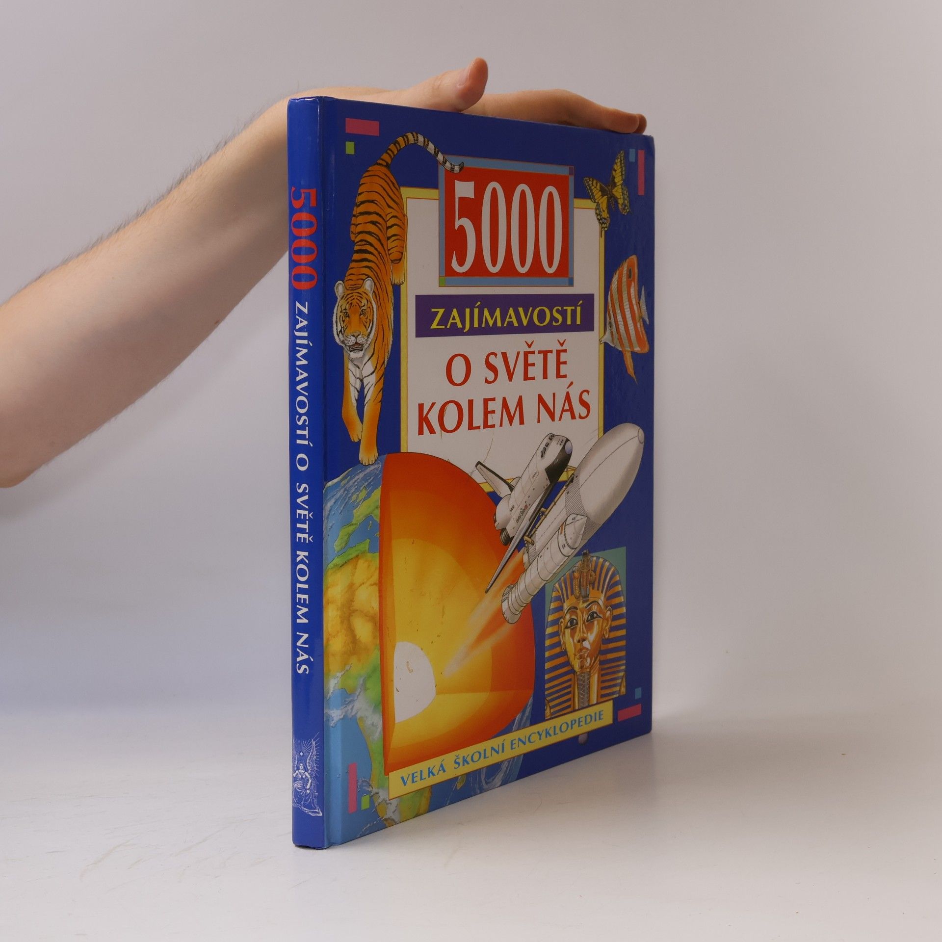 5000 zajímavostí o světě kolem nás