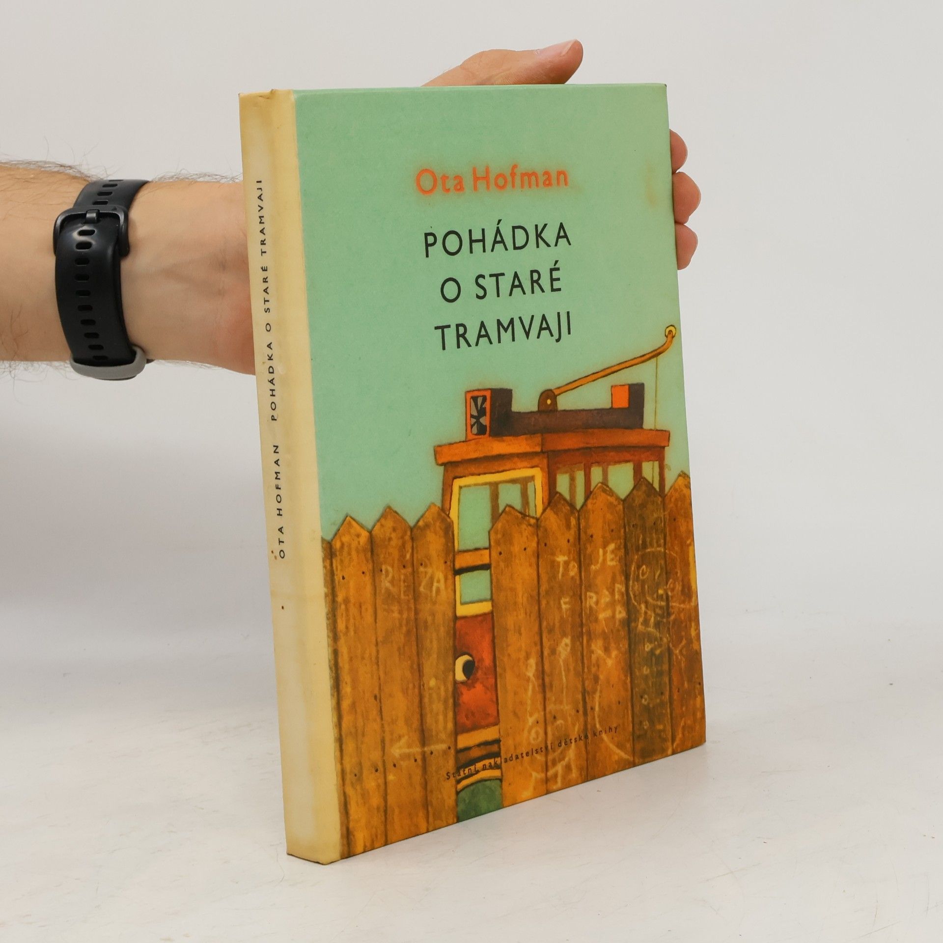 Ota Hofman Pohádka o staré tramvaji