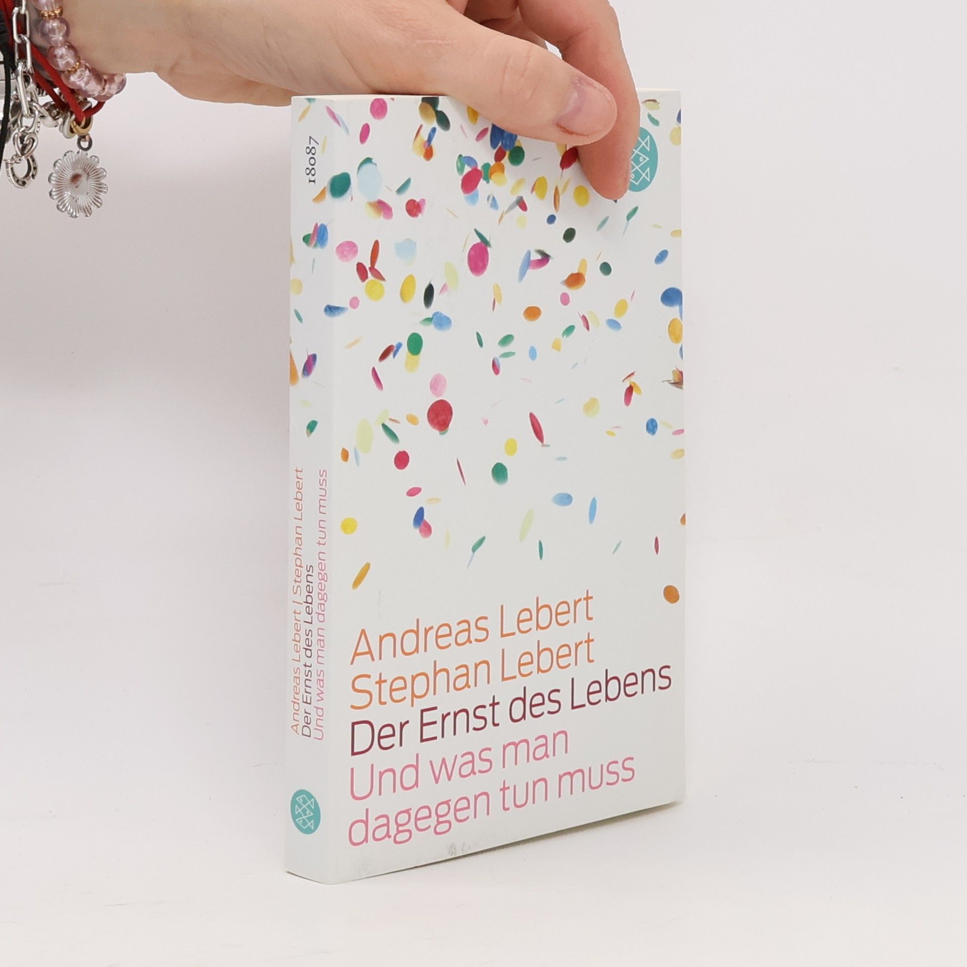 Andreas Lebert Der Ernst des Lebens