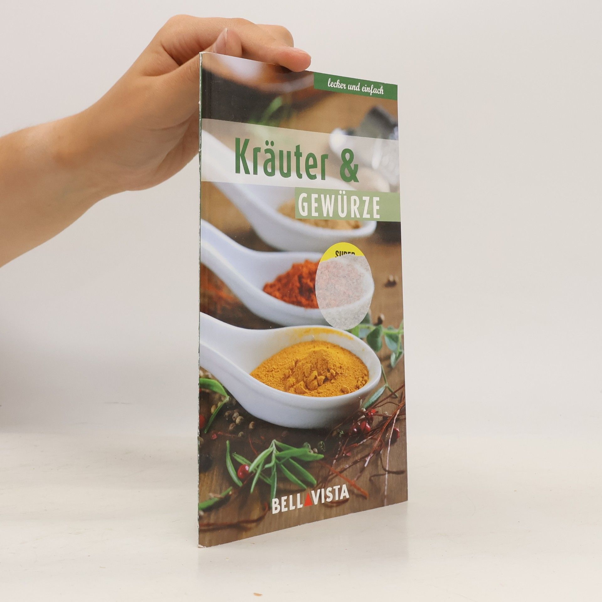 Kochbuch lecker und einfach - Kräuter & Gewürze
