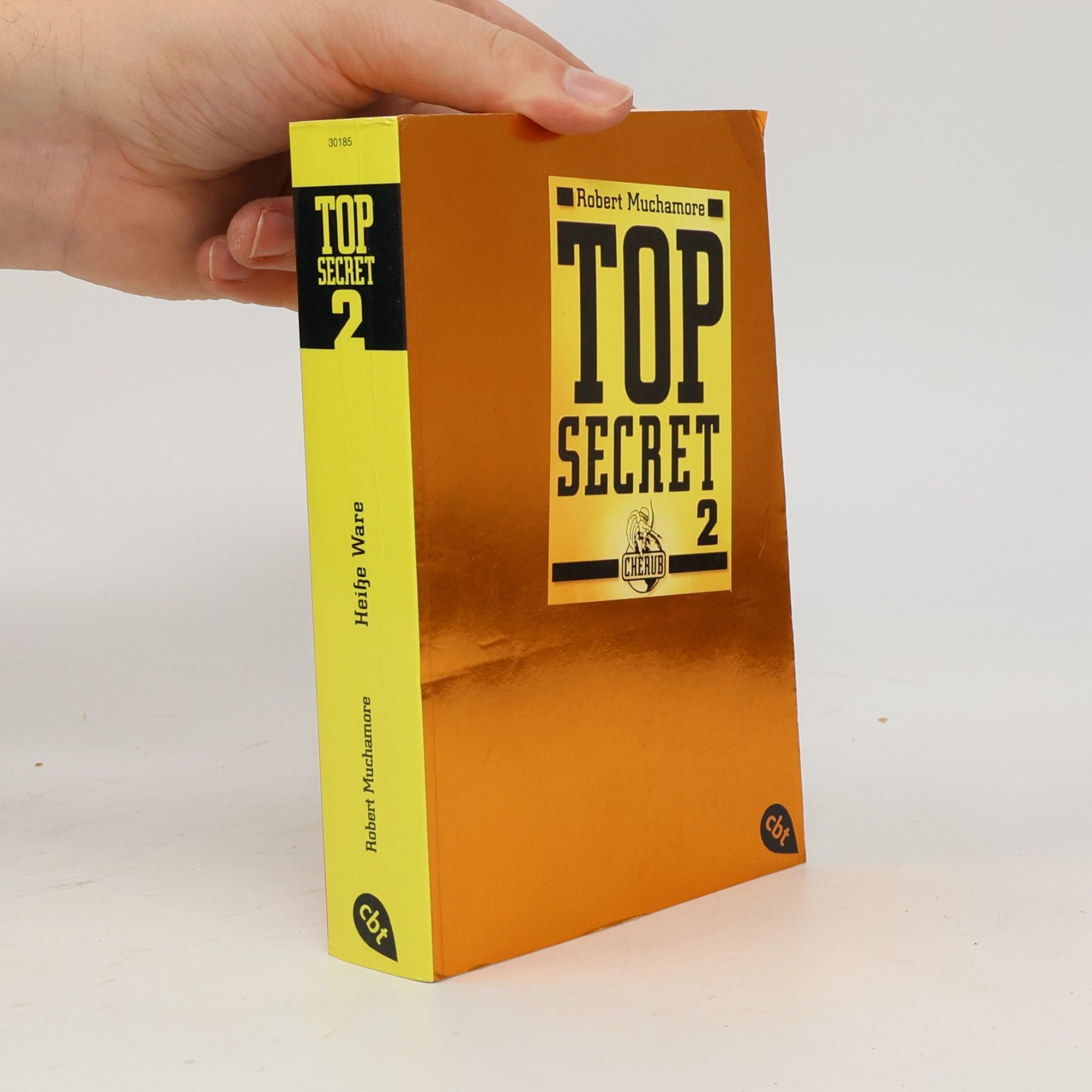 Robert Muchamore Top Secret 2. Heiße Ware