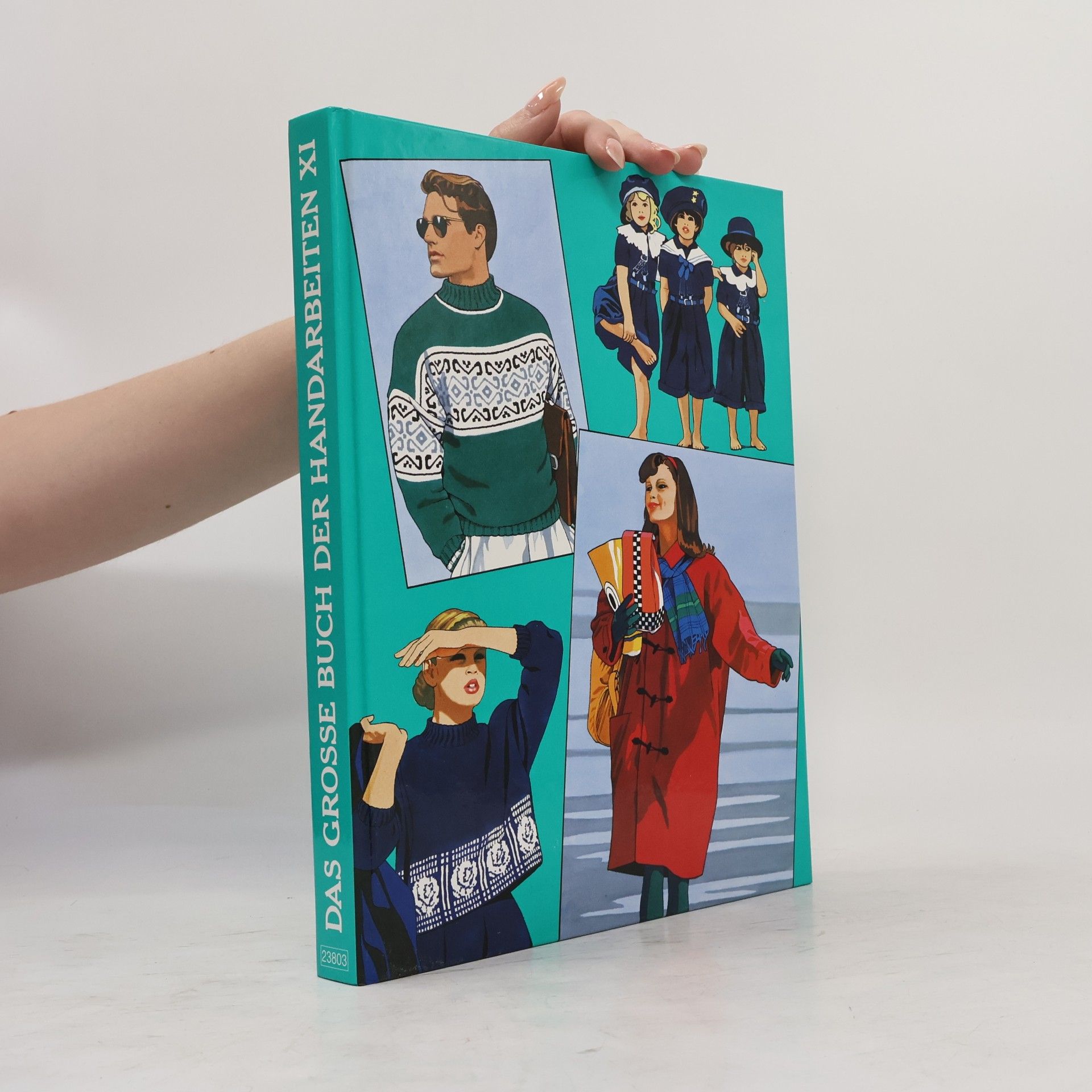 Autorenkollektiv Das Grosse Buch der Handarbeiten XI
