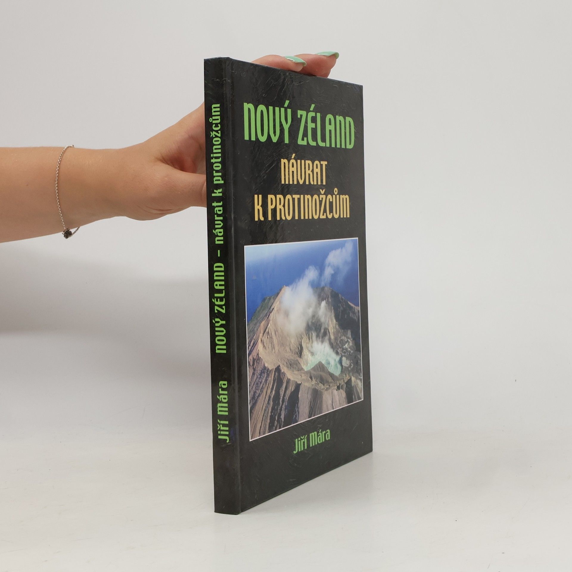 Jiří Mára Nový Zéland - návrat k protinožcům