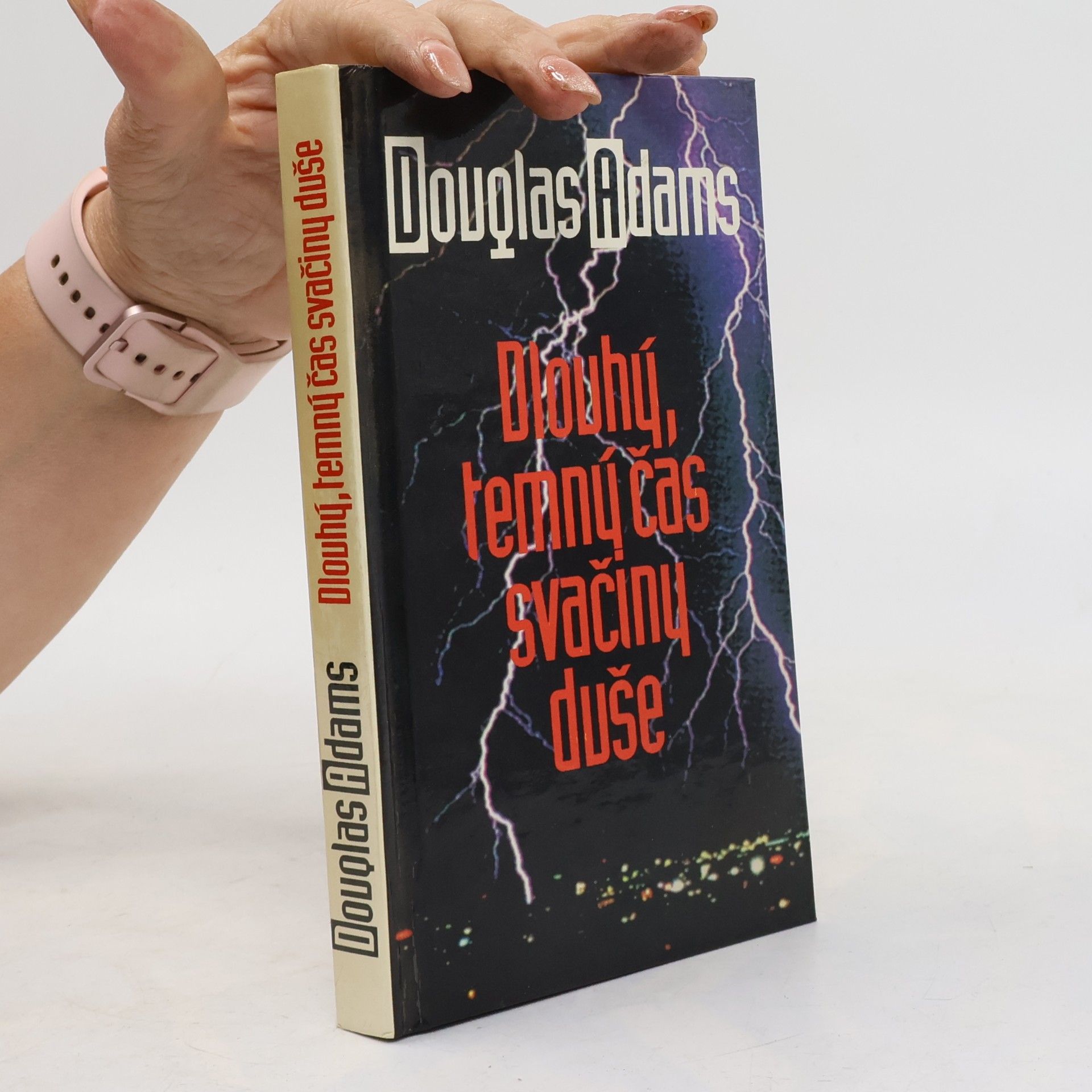 Douglas Adams Dlouhý, temný čas svačiny duše