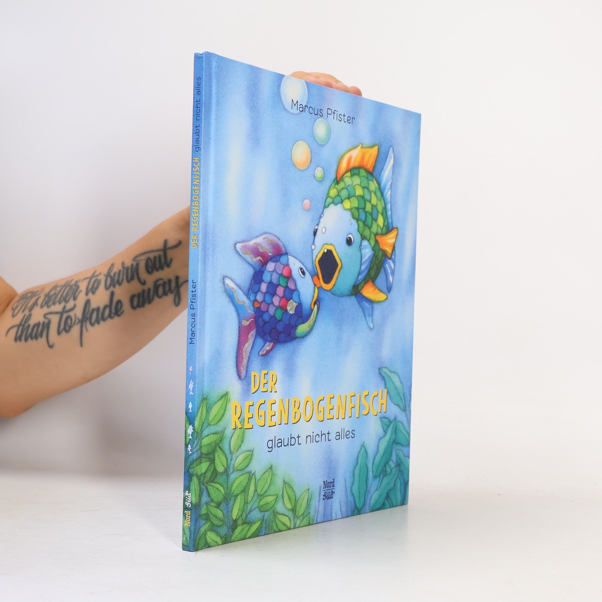 Marcus Pfister Der Regenbogenfisch glaubt nicht alles