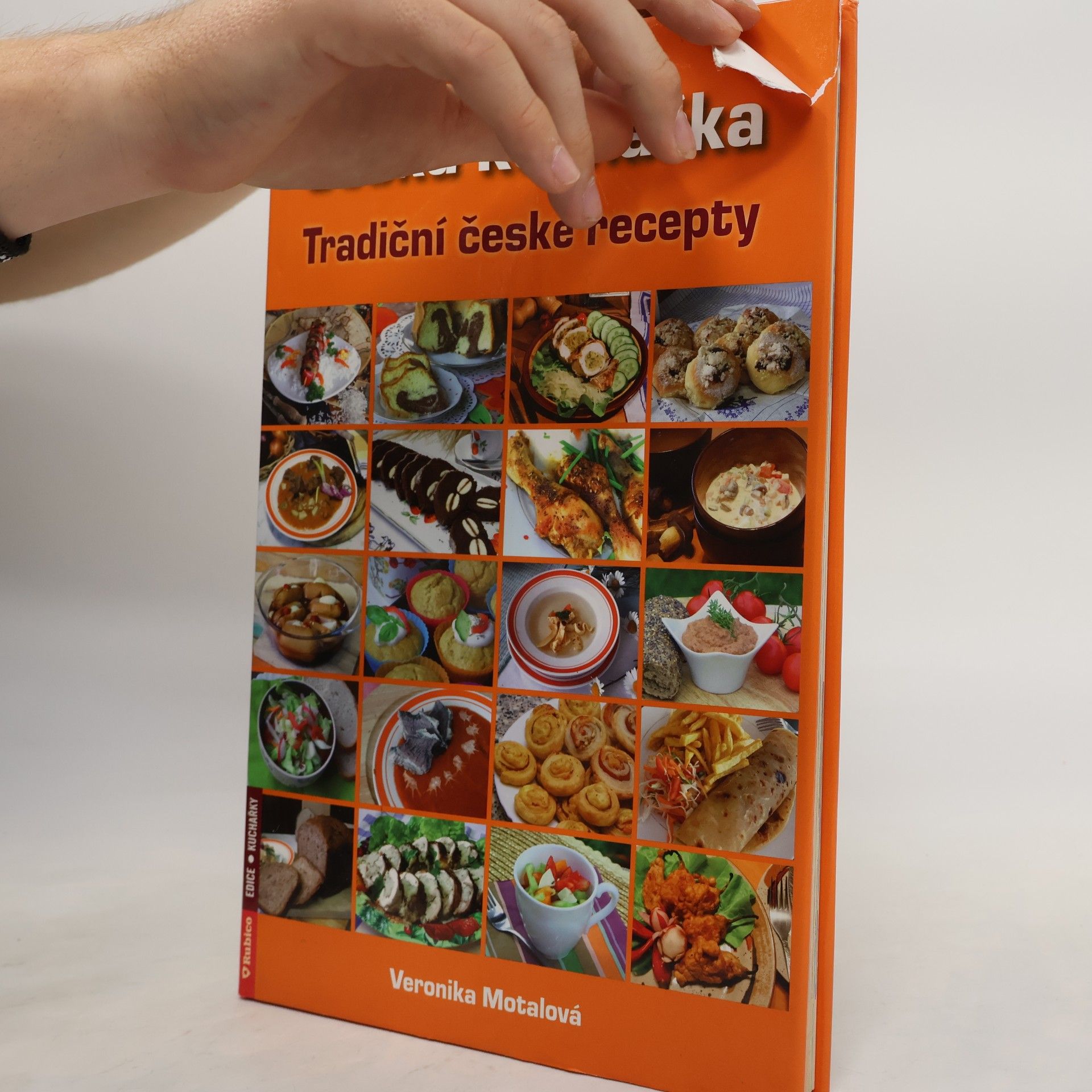 Veronika Motalová Česká kuchařka. Klasické české recepty