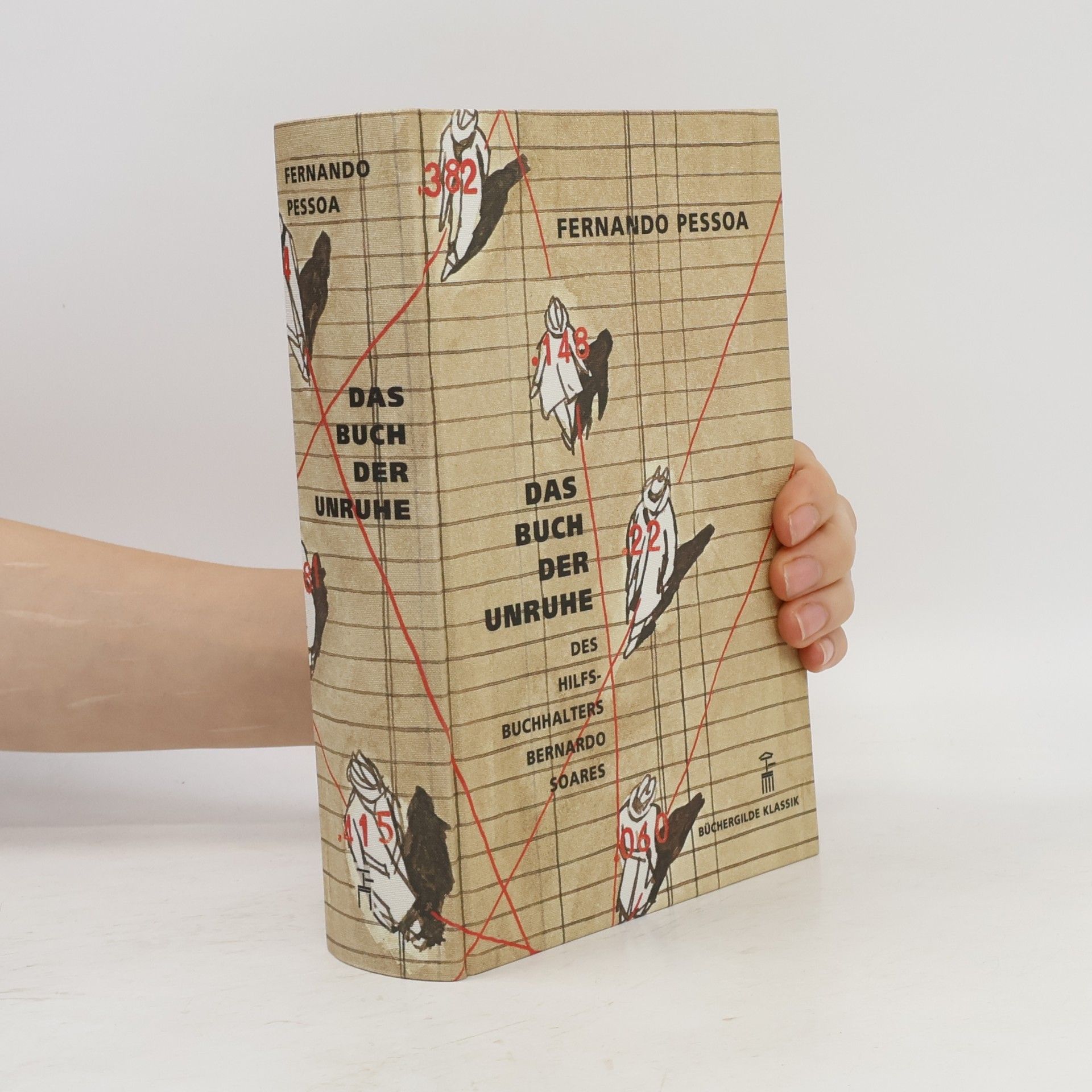 Fernando Pessoa Das Buch der Unruhe des Hilfsbuchhalters Bernardo Soares
