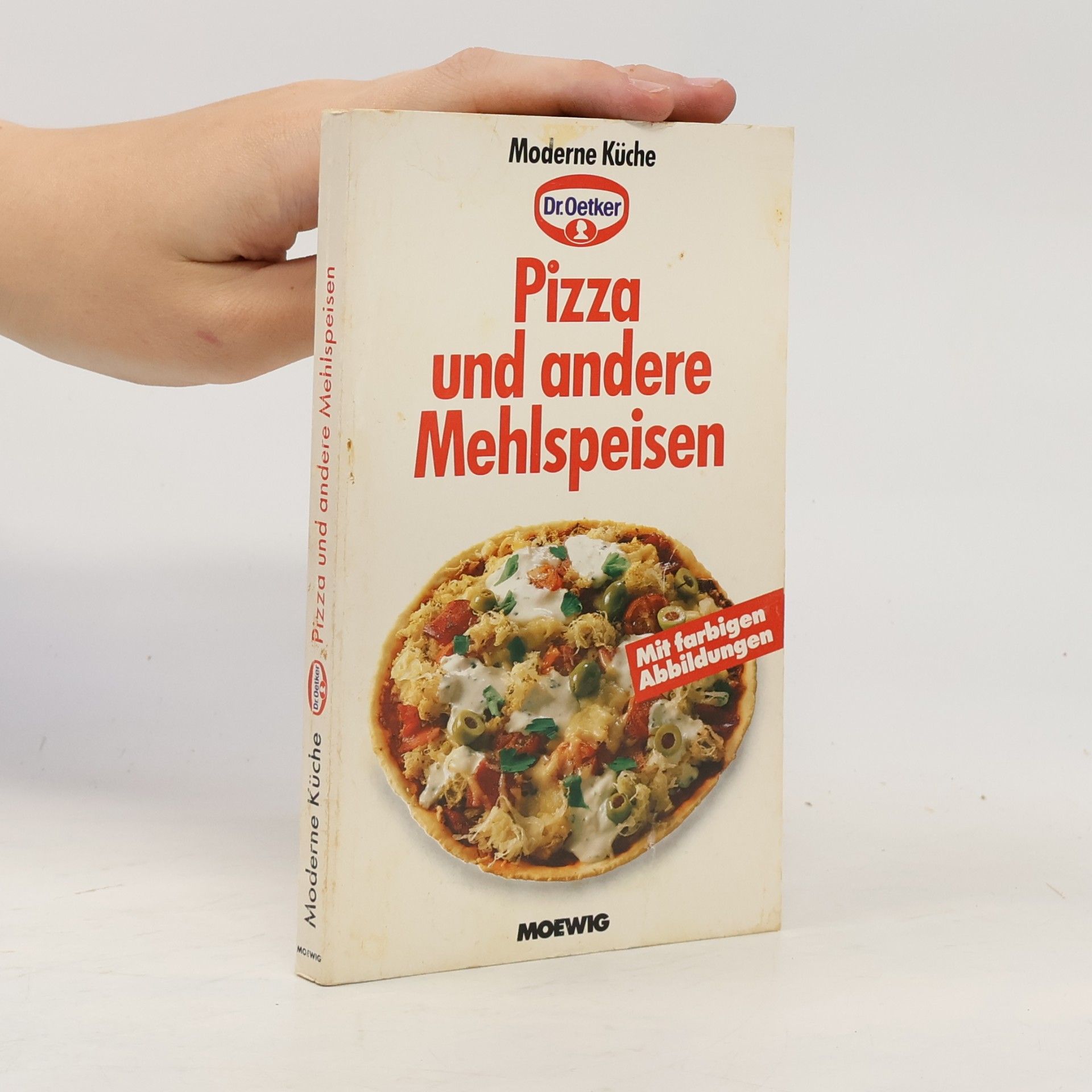 Various authors Pizza und andere Mehlspeisen
