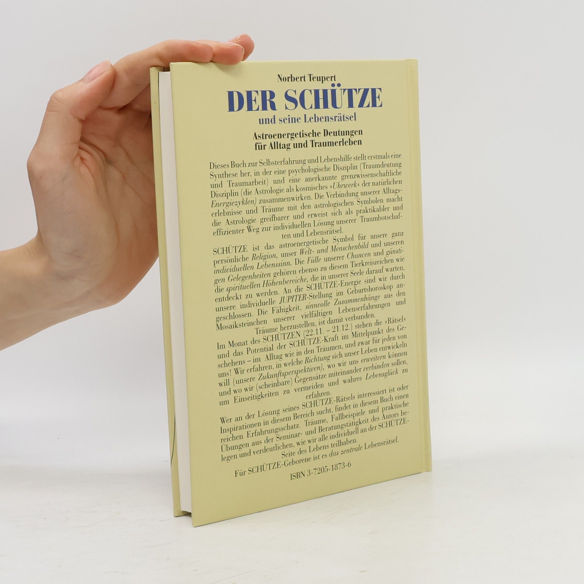 Norbert Teupert Der Schütze und seine Lebensrätsel