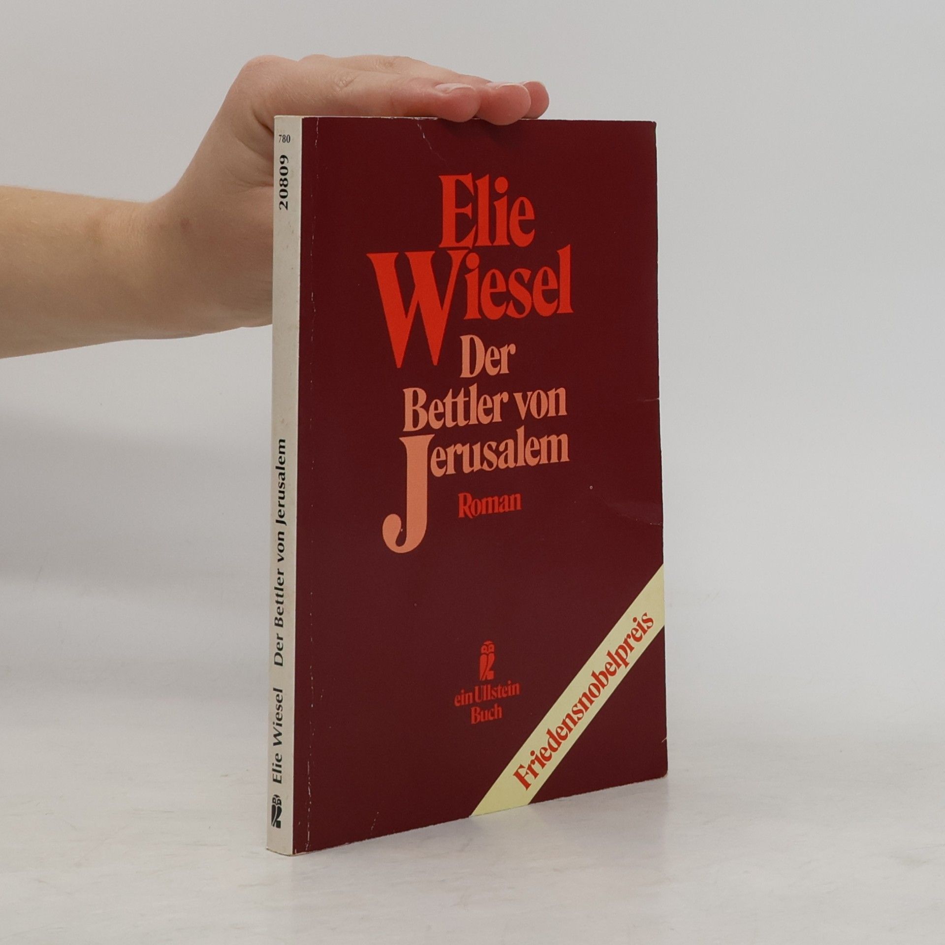 Elie Wiesel Der Bettler von Jerusalem