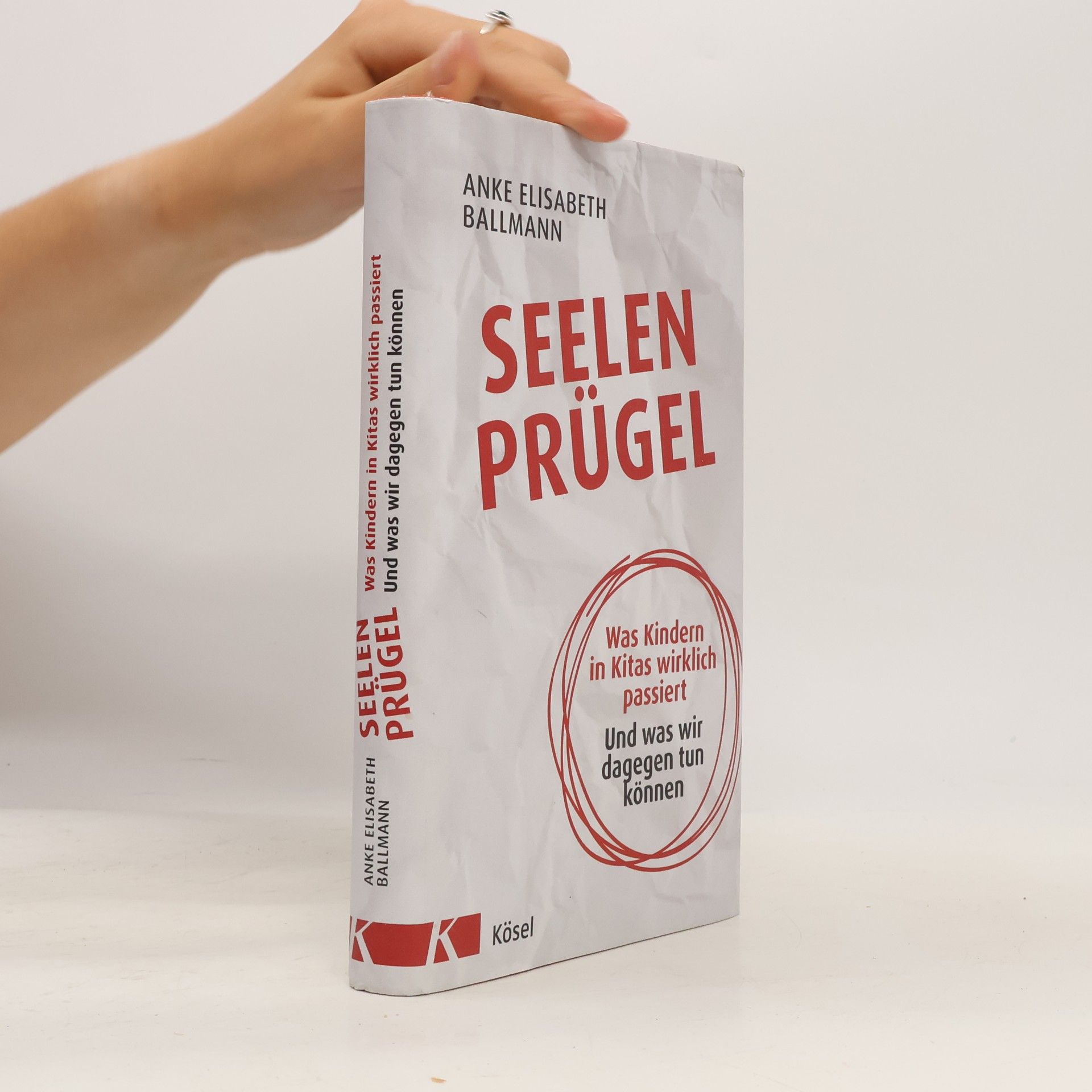 Anke Elisabeth Ballmann Seelenprügel