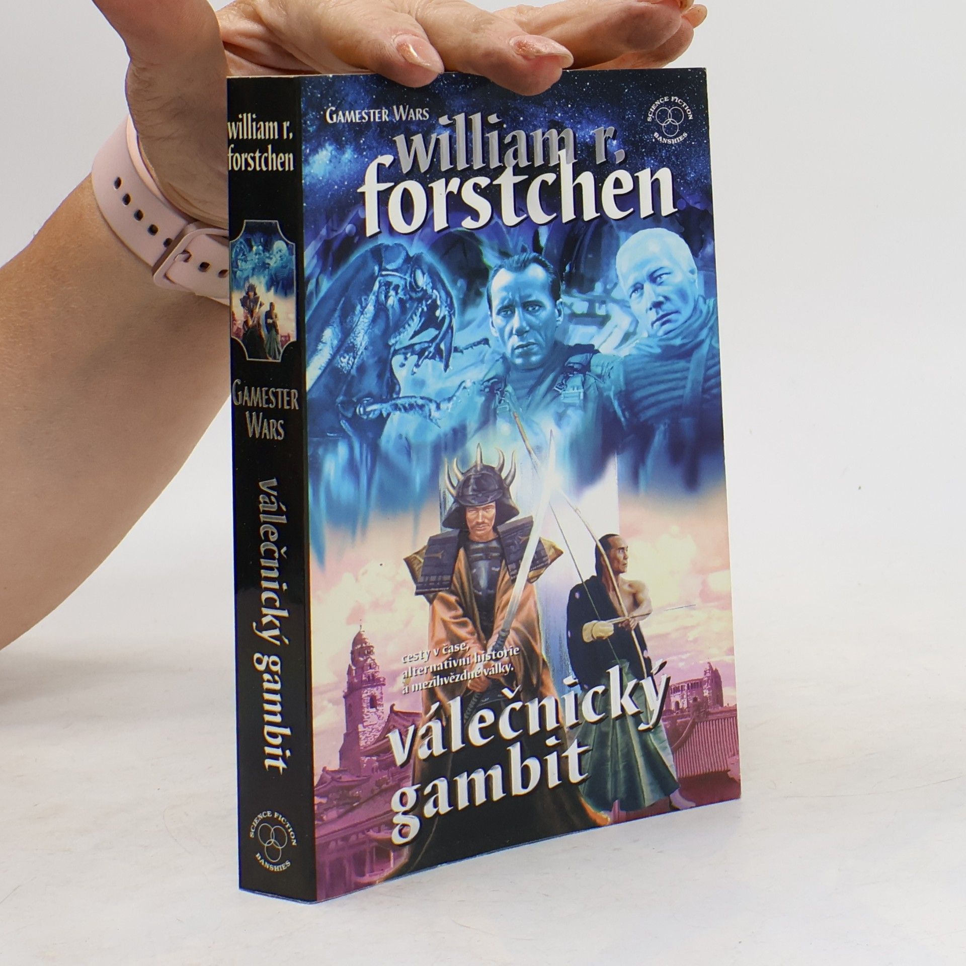 William R. Forstchen Válečné hry II. Válečnický gambit