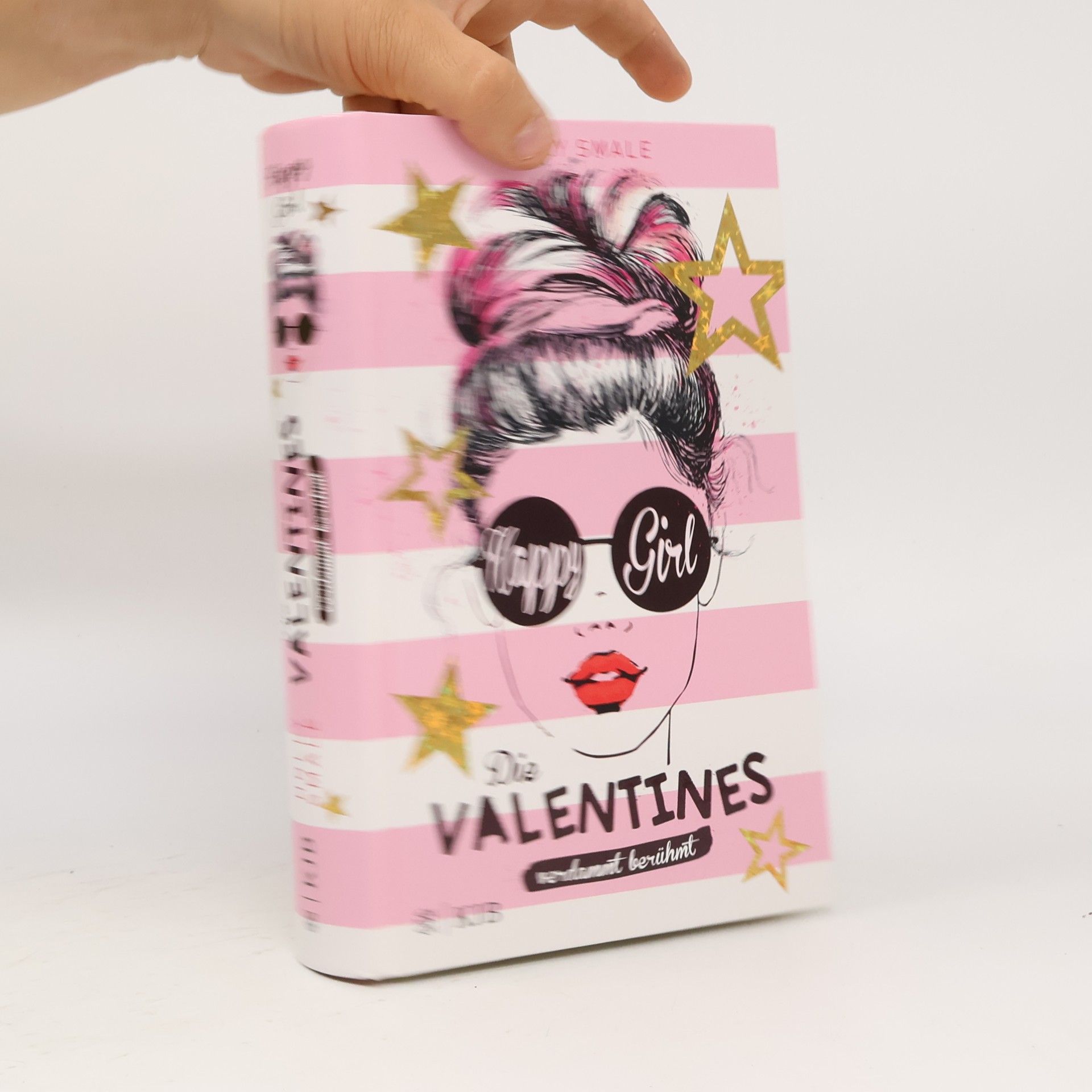 Holly Smale Die Valentines: verdammt berühmt
