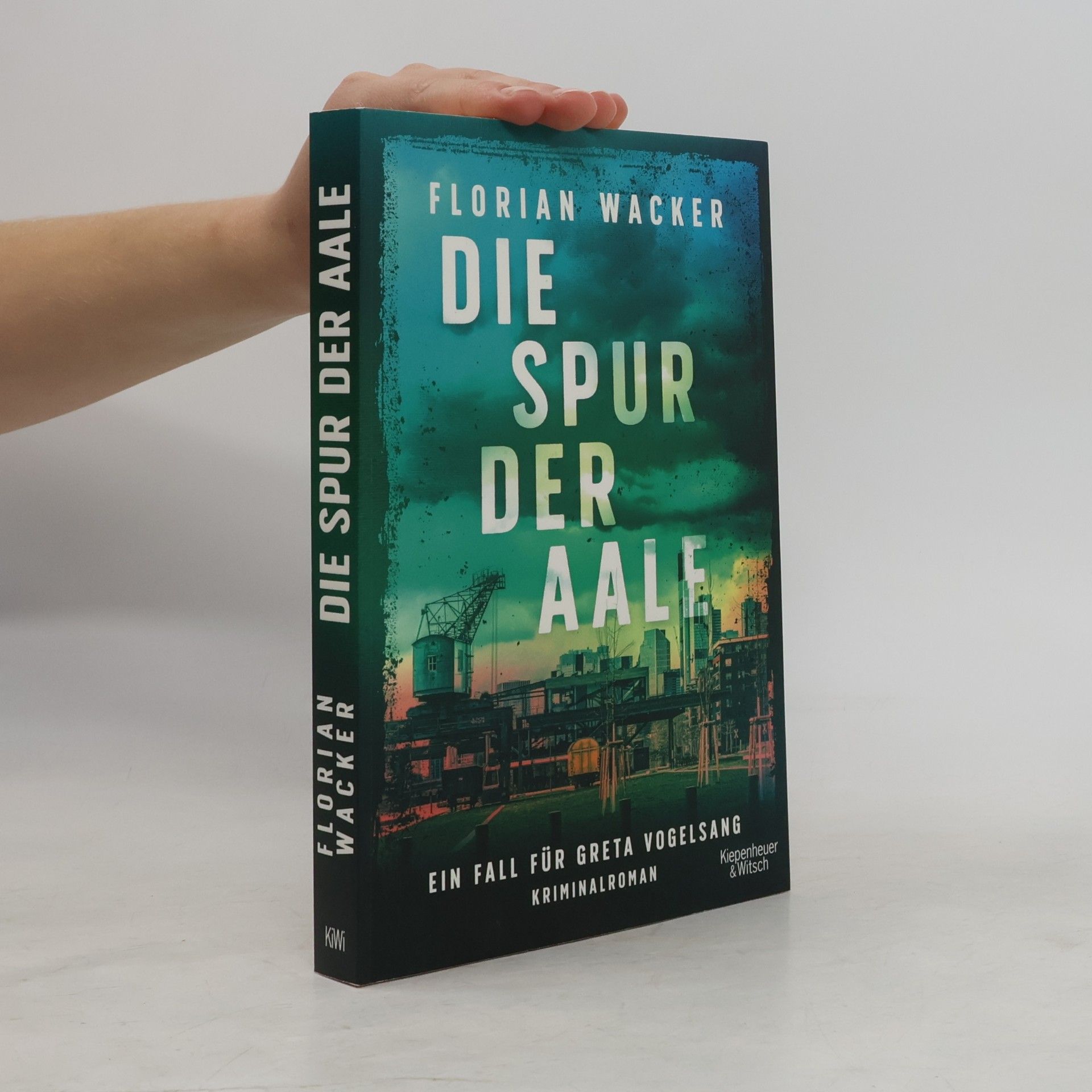 Florian Wacker Die Spur der Aale