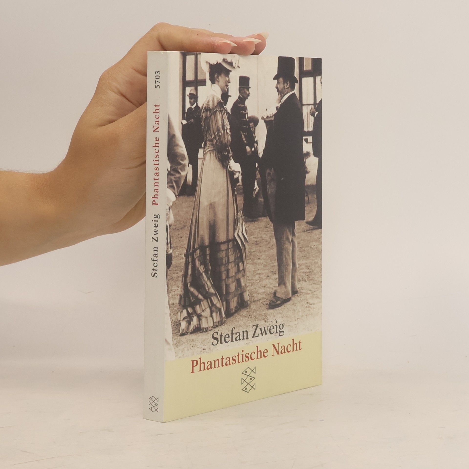 Stefan Zweig Phantastische Nacht : Erzählungen