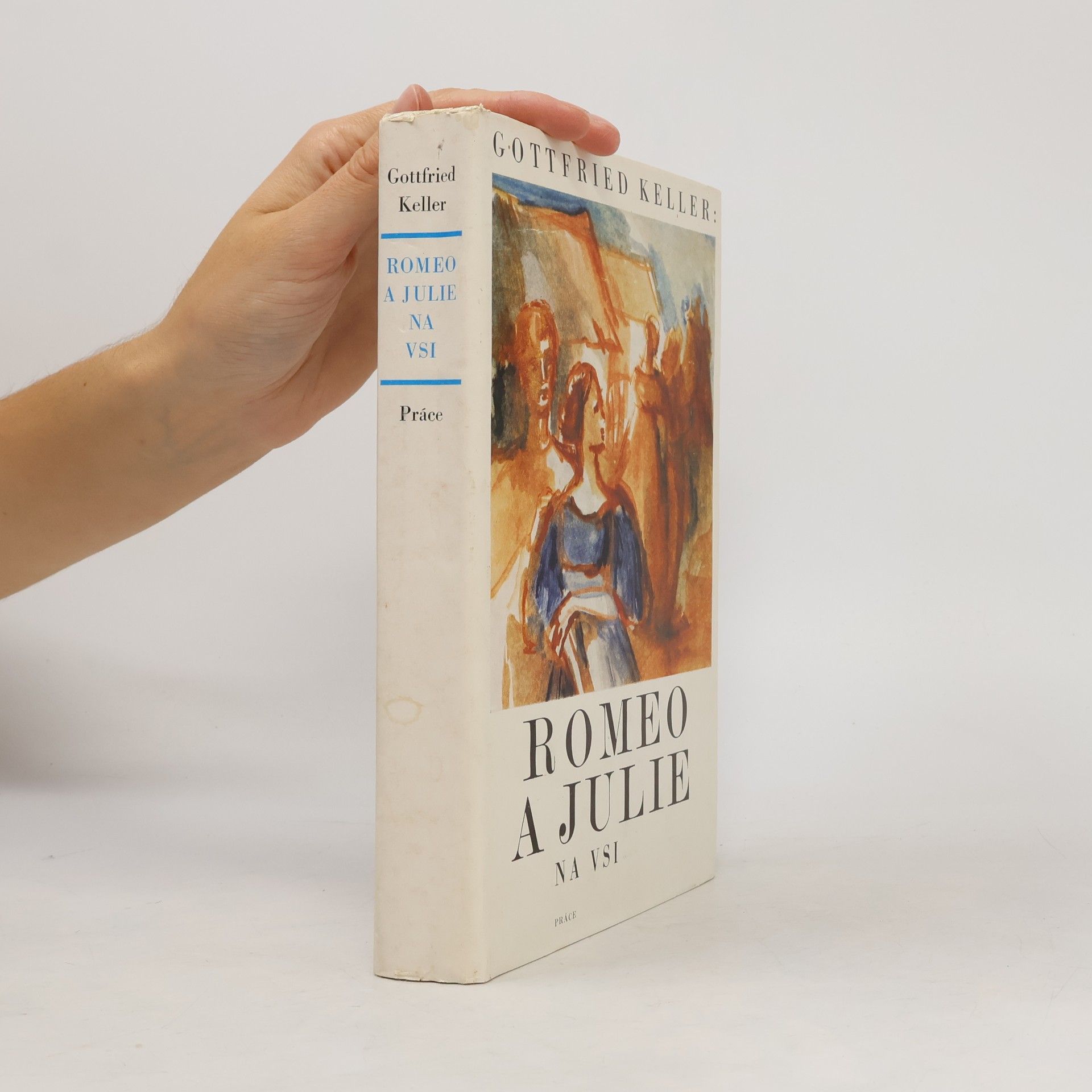 Gottfried Keller Romeo a Julie na vsi